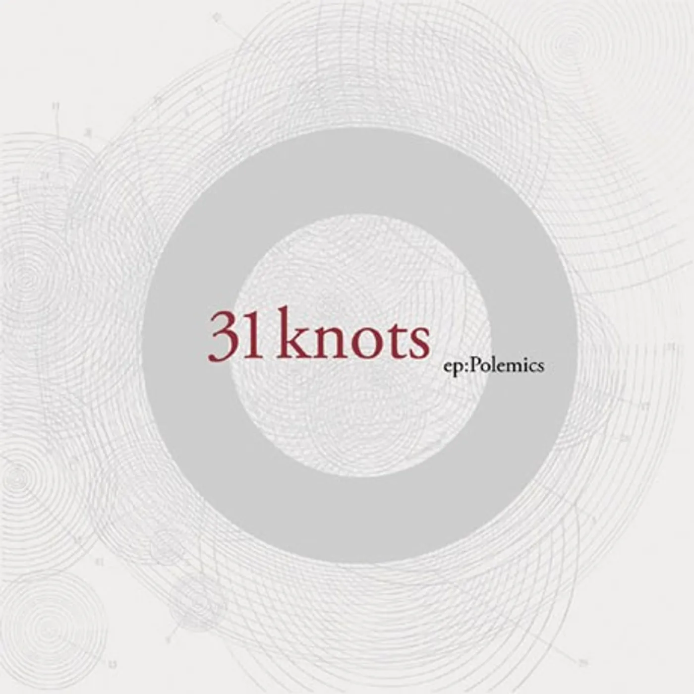 31Knots ep: Polemics (Vinyl)