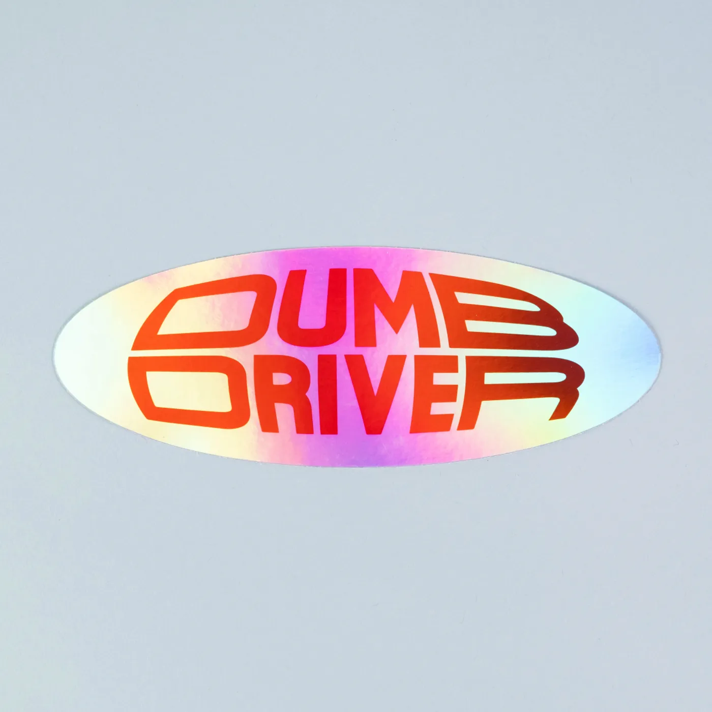 IAN SWEET Dumb Driver Holographic Bumper Sticker