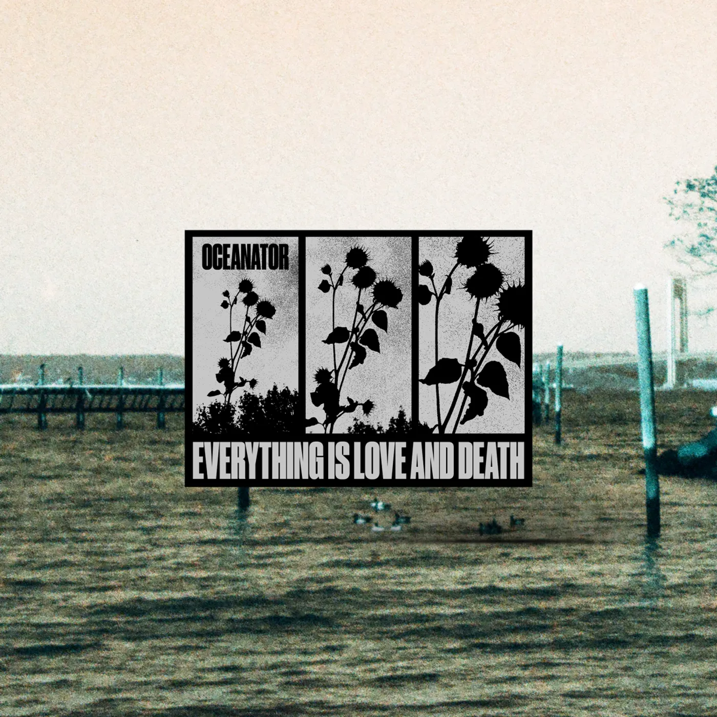 Oceanator Everything is Love and Death Sticker