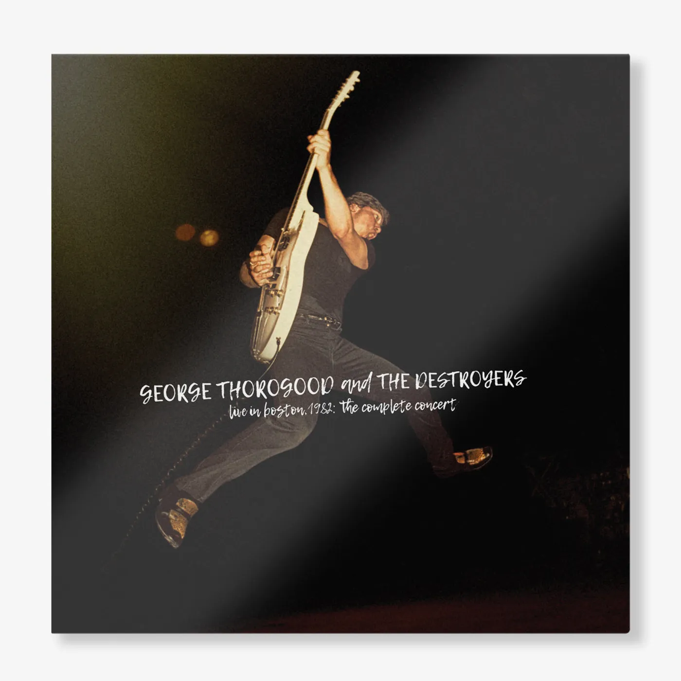 George Thorogood & The Destroyers Live in Boston, 1982: The Complete Concert (4-LP) (Vinyl)