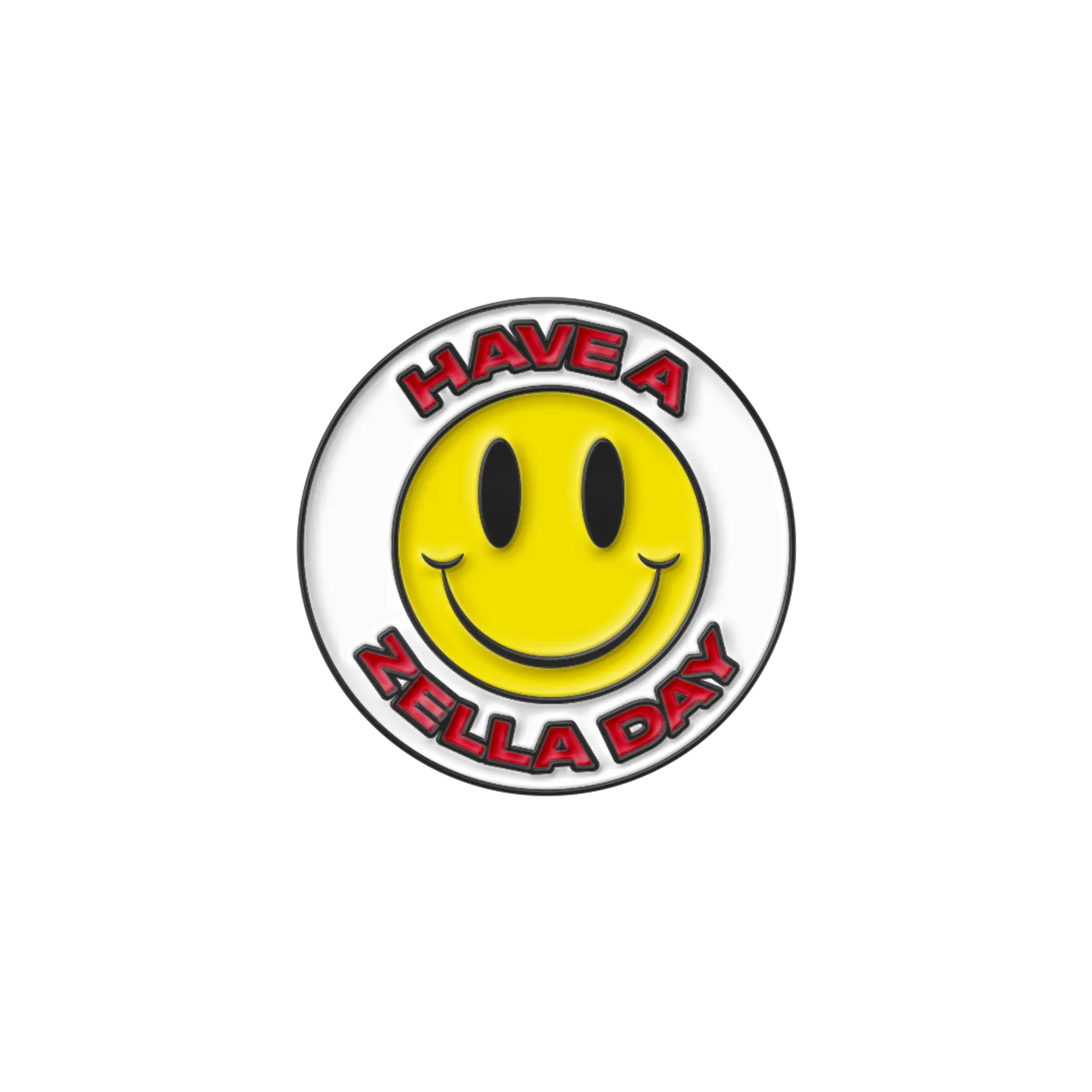 Have A Zella Day Enamel Pin