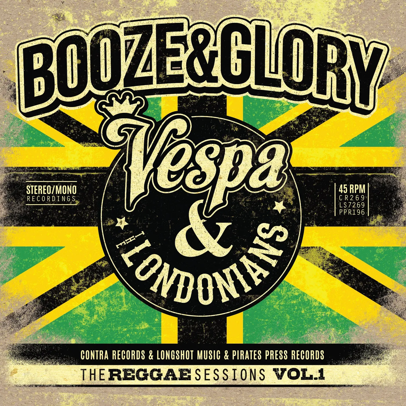 Booze & Glory - The Reggae Sessions Vol 1 3x7"
