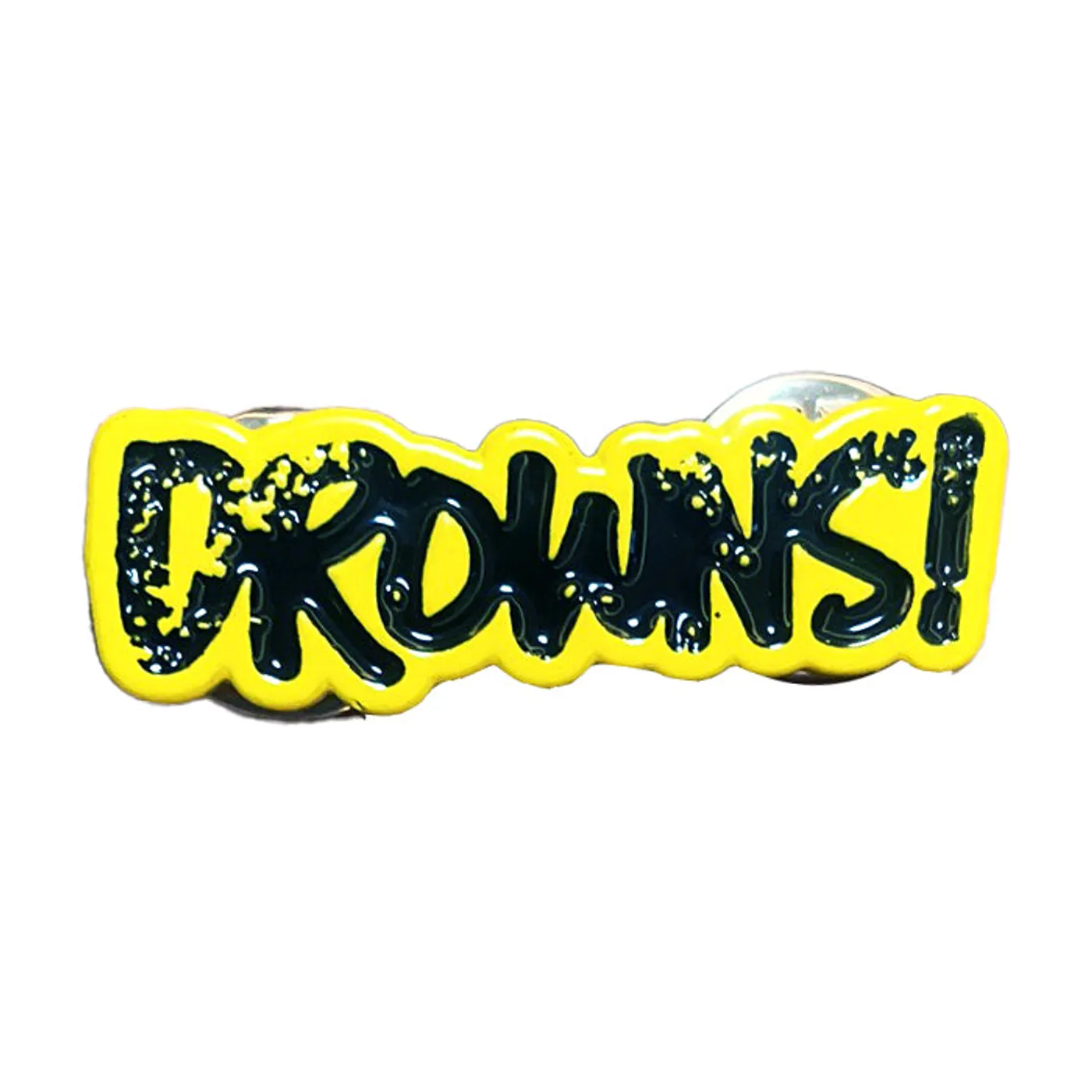 The Drowns - Black on Yellow - 1.25” Enamel Pin