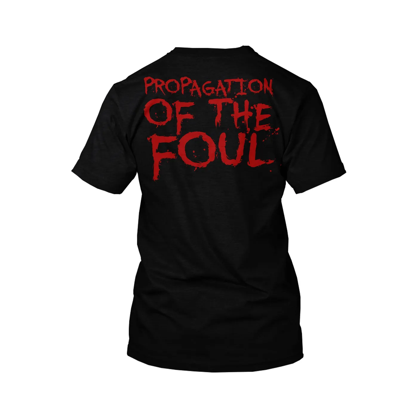 Fatuous Rump "Propagation Of The Foul" T-Shirt