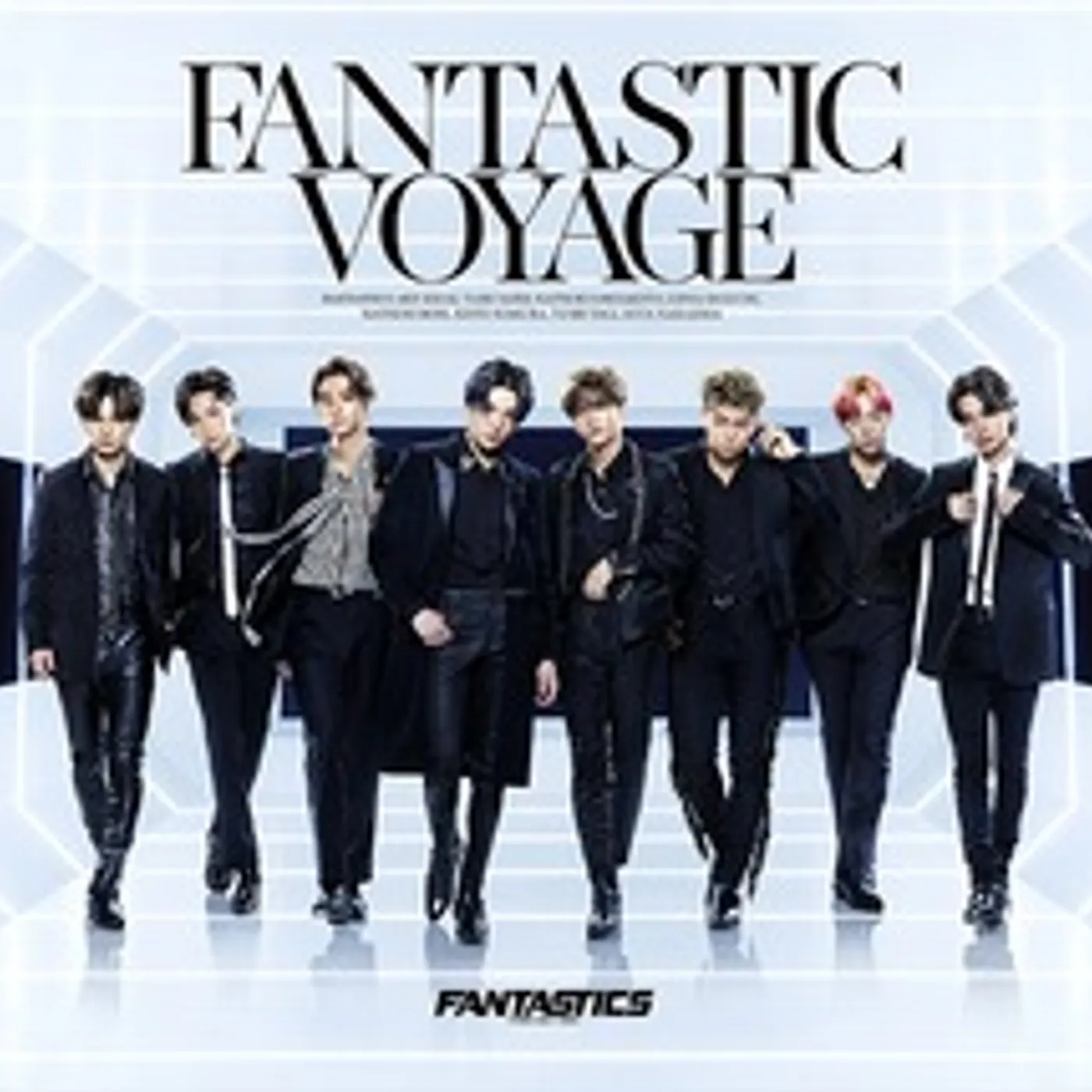 FANTASTICS from EXILE TRIBE Fantastic Voyage