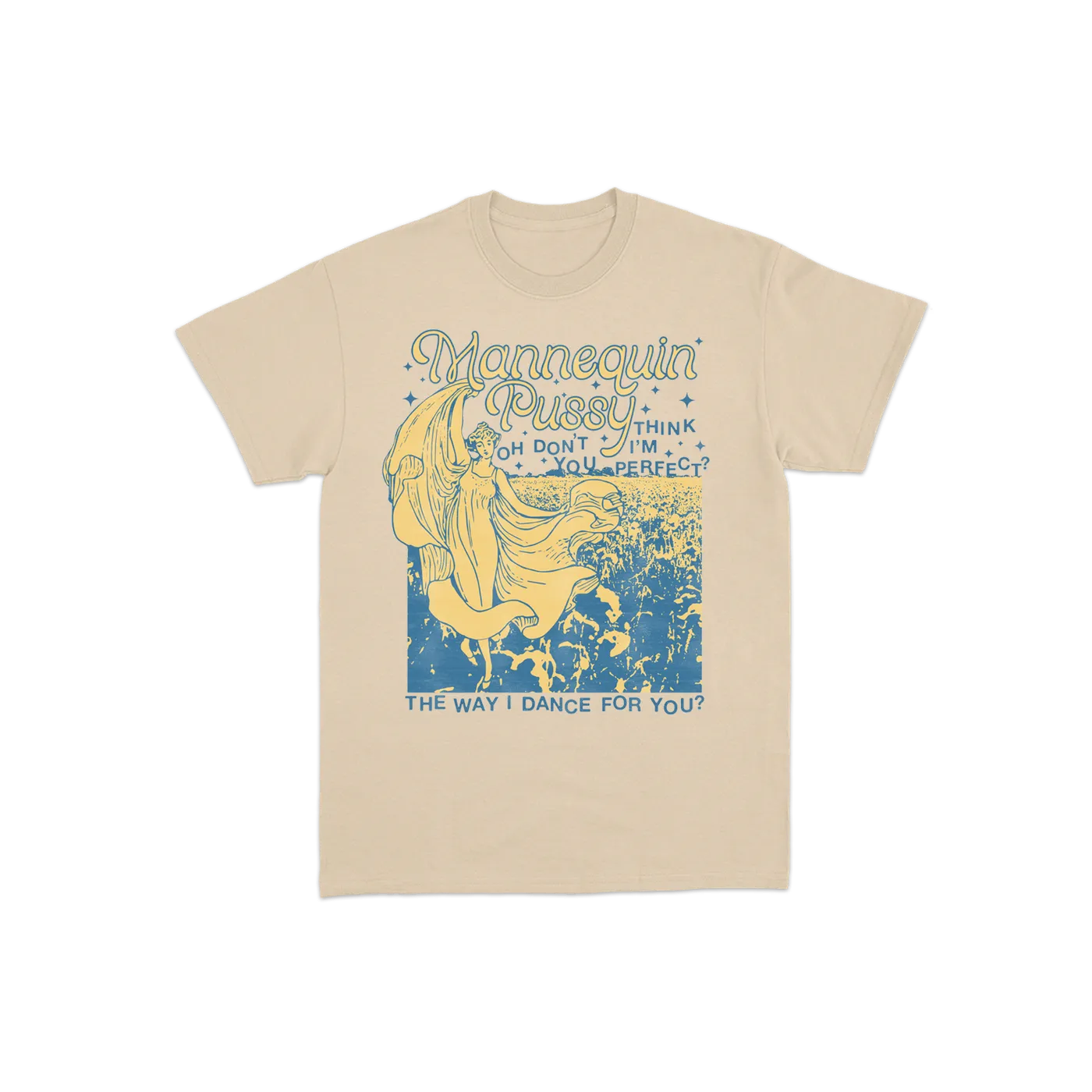 Mannequin Pussy Dancing Cream T-Shirt