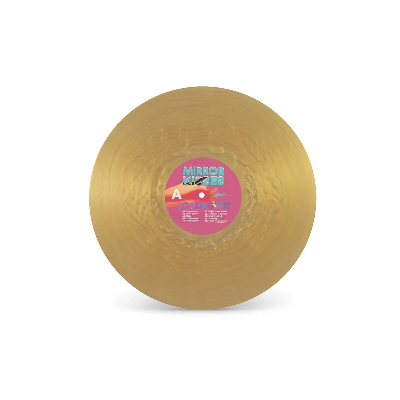 Mirror Kisses Soaking Wet (Gold Fan Club Exclusive)