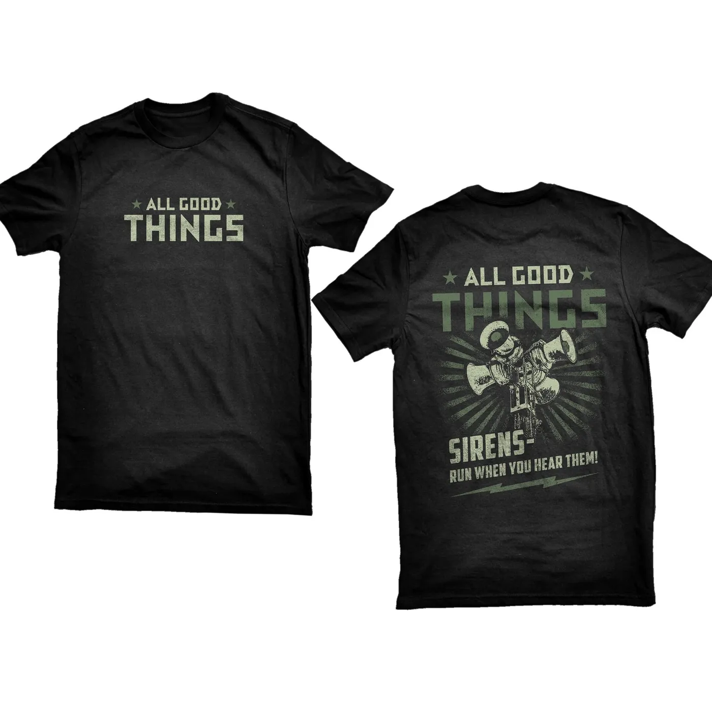 All Good Things SIRENS TEE