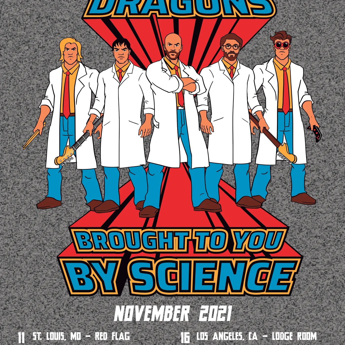 I Fight Dragons Brought To You By Science Tour Poster