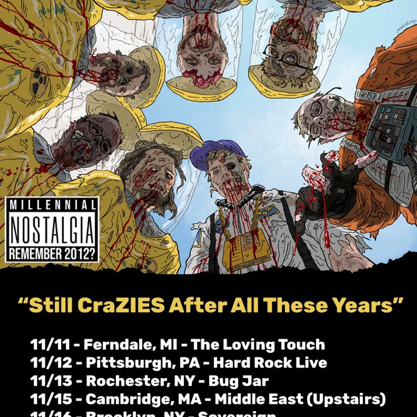 I Fight Dragons Still cRaZie$ After All These Years Tour Poster