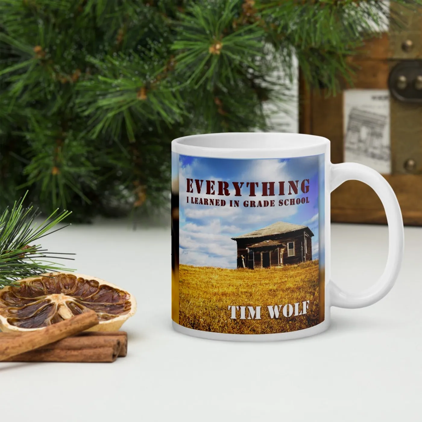 Tim Wolf Everything I Learned In Grade School  Mug