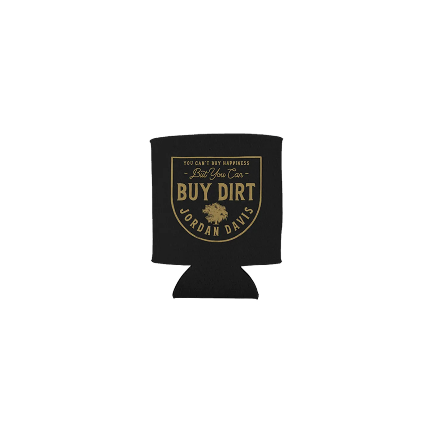 Jordan Davis Buy Dirt Can Cooler