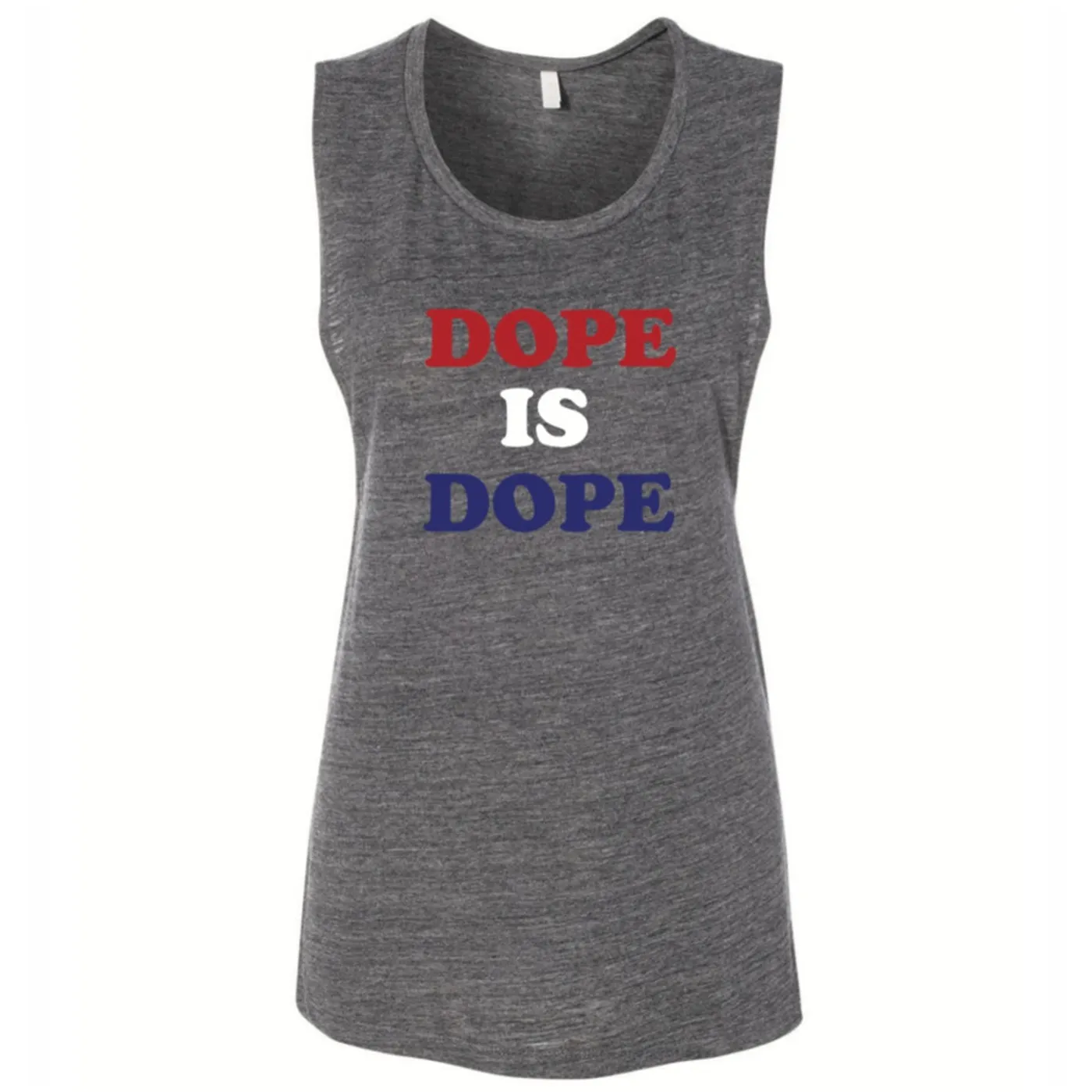 Hard Working Americans DOPE IS DOPE Women's Muscle Tee