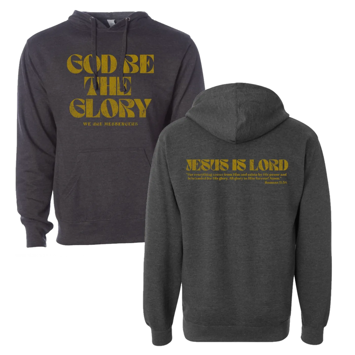 We Are Messengers God Be The Glory Hoodie