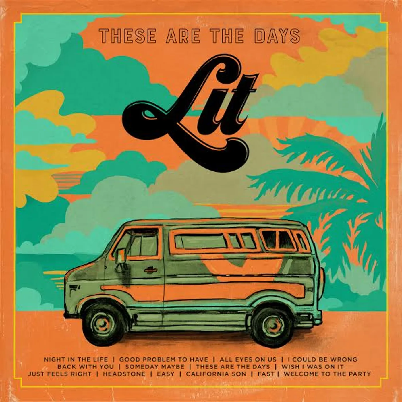 Lit These Are The Days - Vinyl