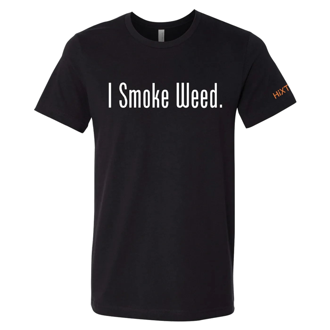 HIXTAPE I Smoke Weed Tee
