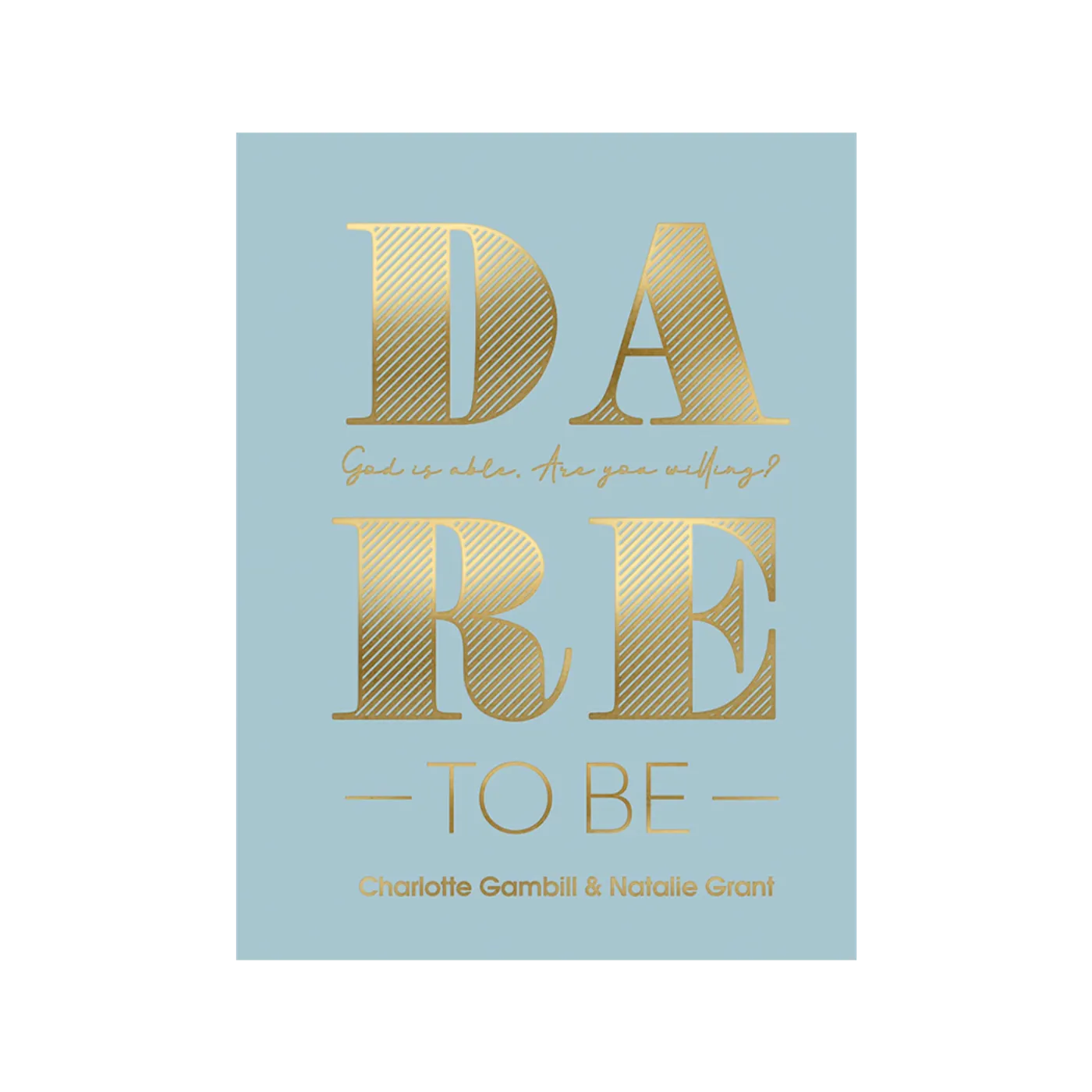 Natalie Grant Dare To Be Devotional