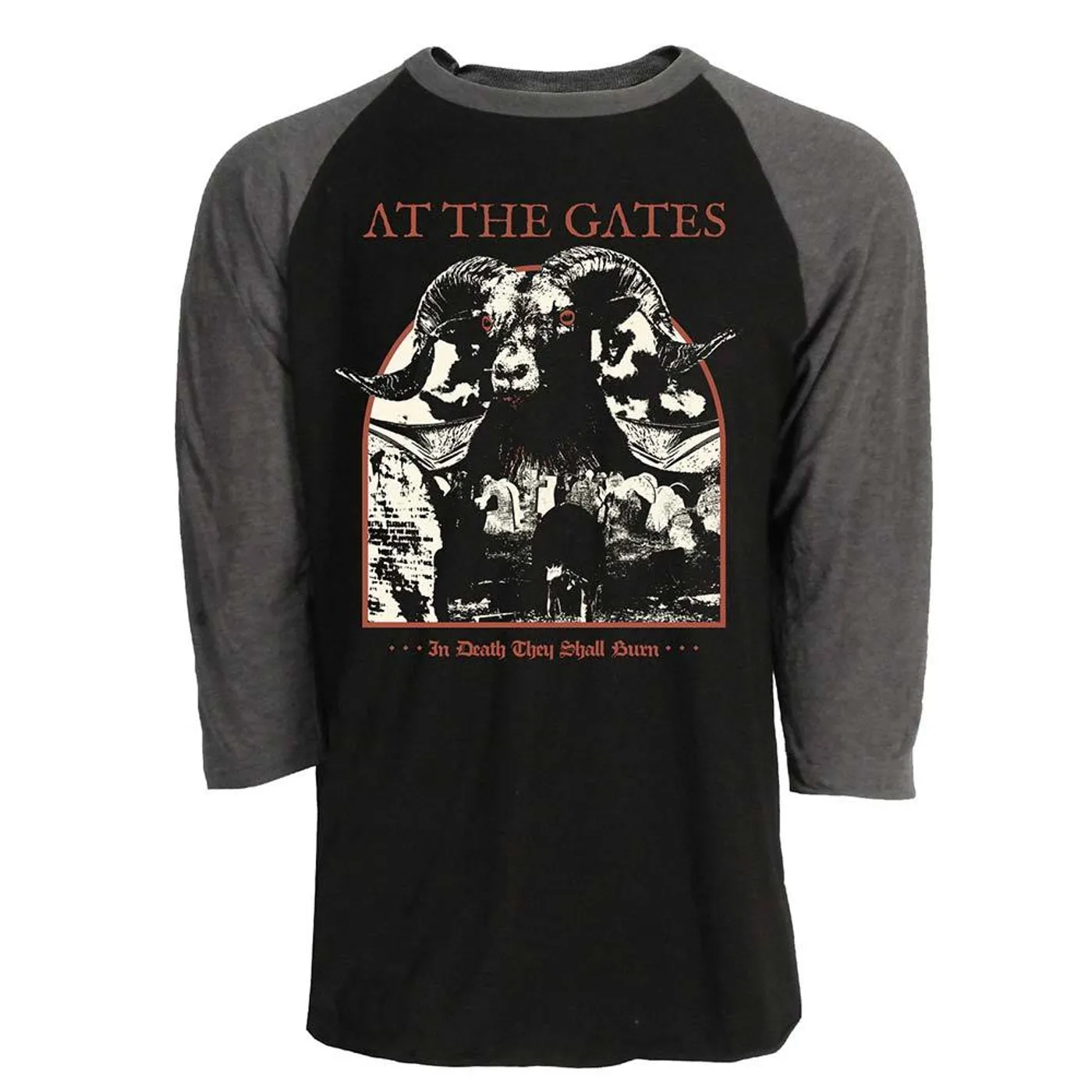 At The Gates In Death They Shall Burn Raglan