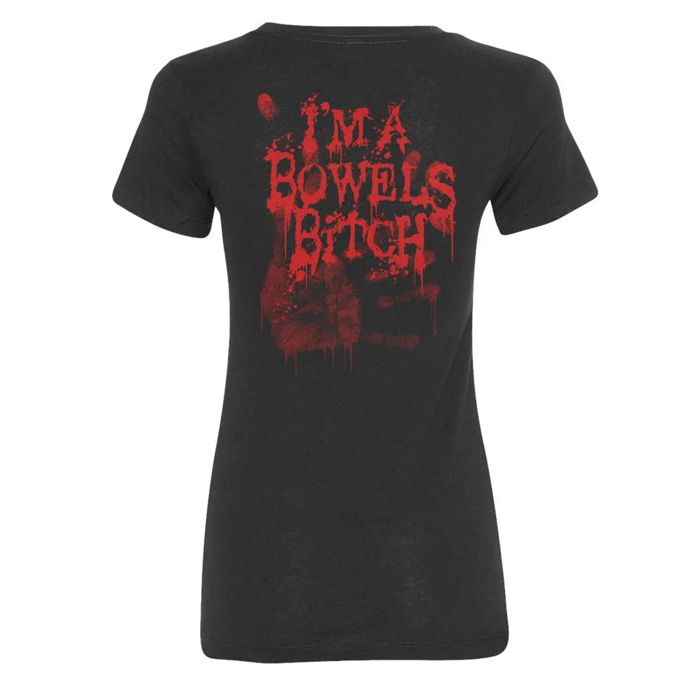 Broken Hope Bowels Bitch Ladies T-Shirt