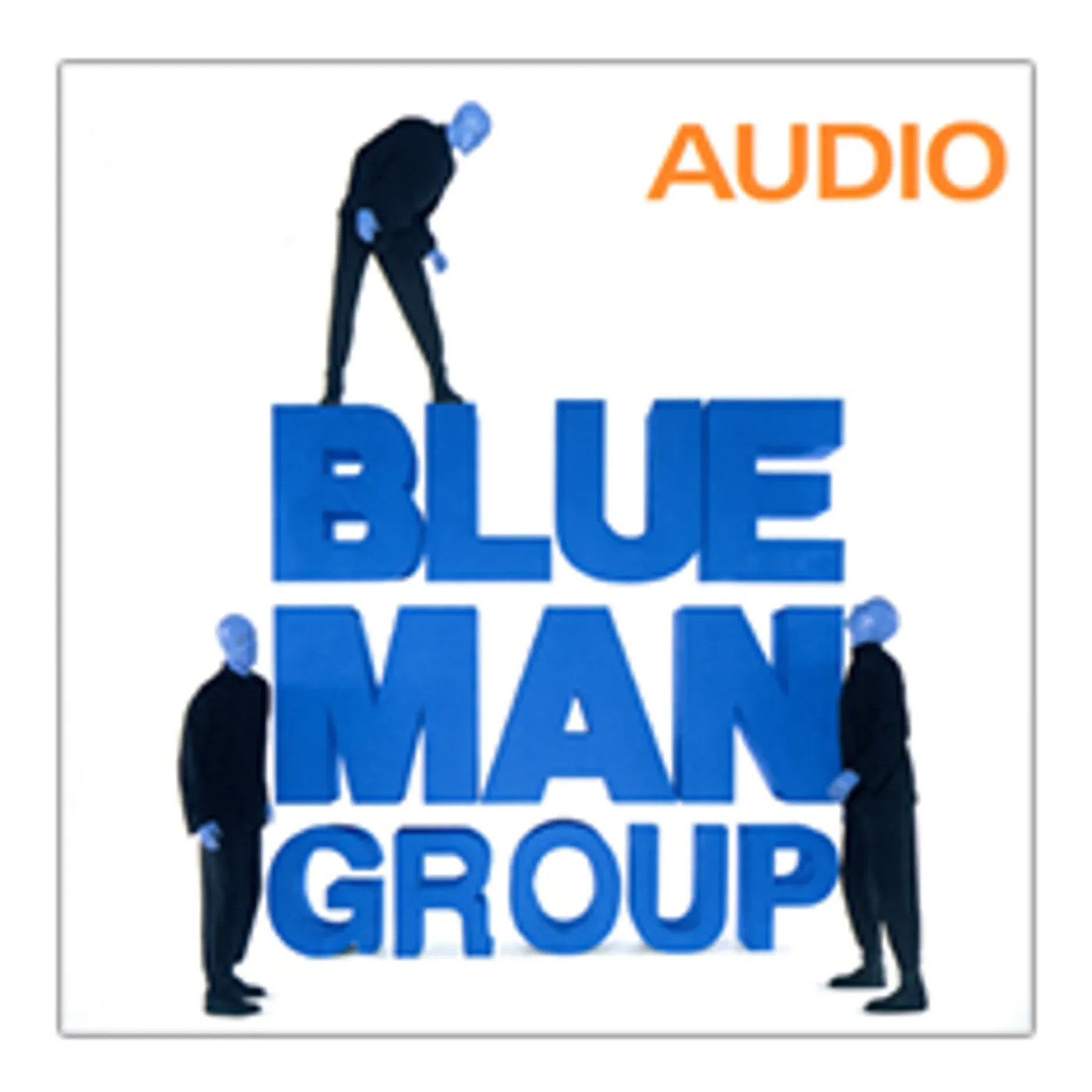 Blue Man Group Audio CD