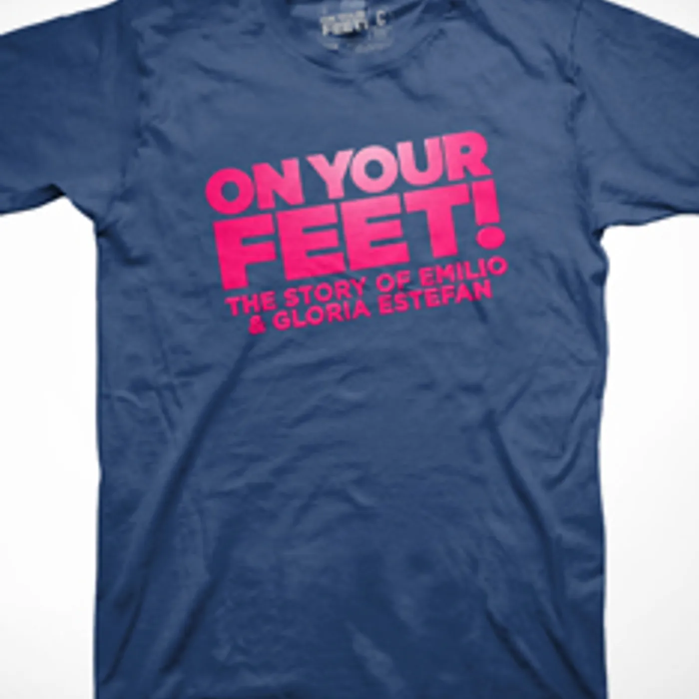 ON YOUR FEET: THE STORY OF EMILIO & GLORIA On Your Feet Pink Logo On Blue T-shirt