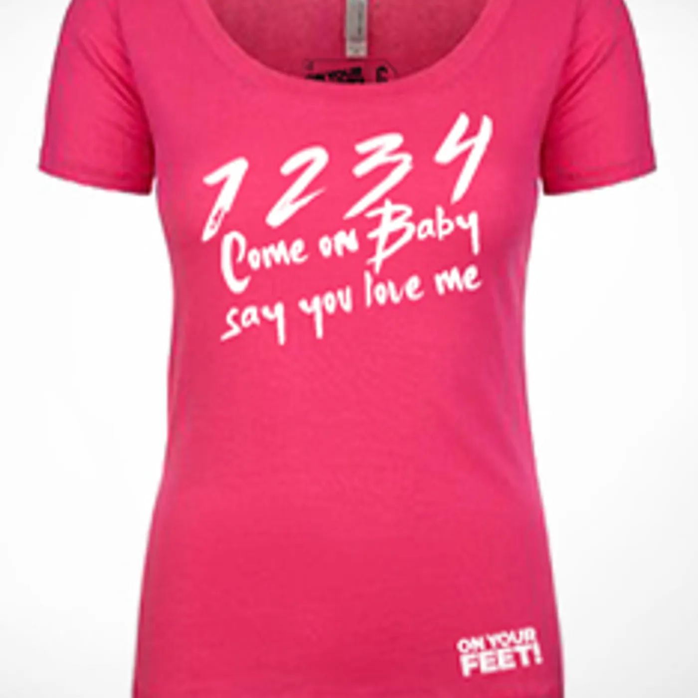 ON YOUR FEET: THE STORY OF EMILIO & GLORIA On Your Feet 1234 Come On Baby Ladies T-Shirt