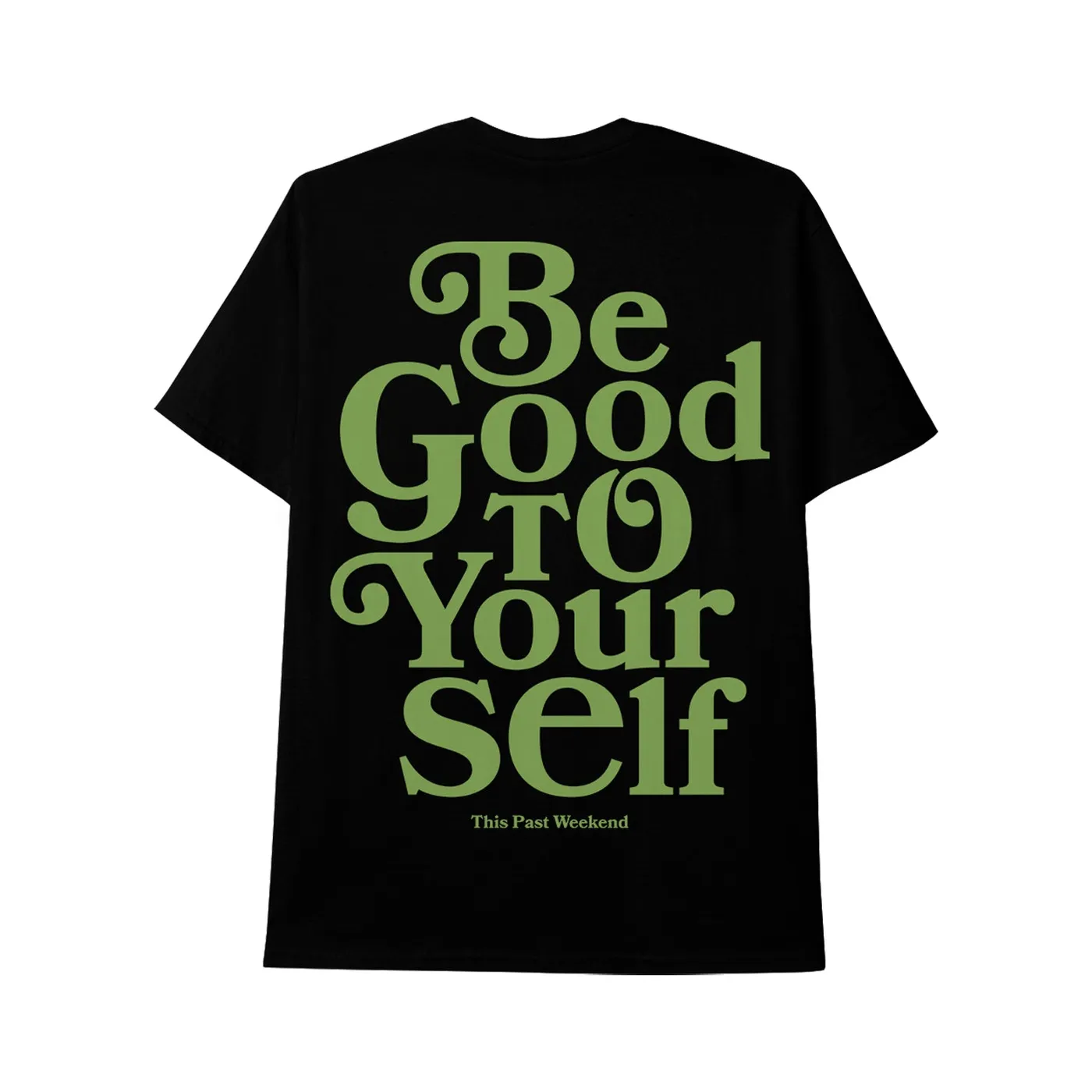 Theo Von Be Good To Yourself Black Tee