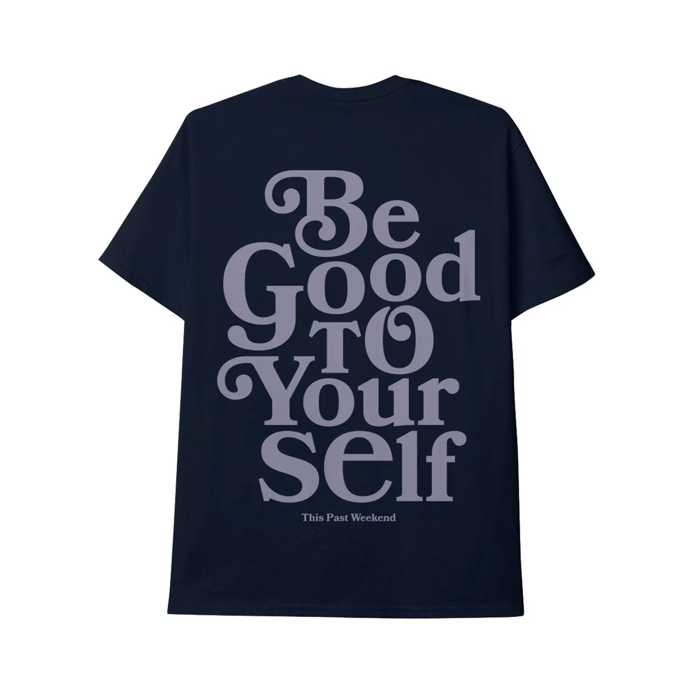 Theo Von Be Good To Yourself Navy Tee