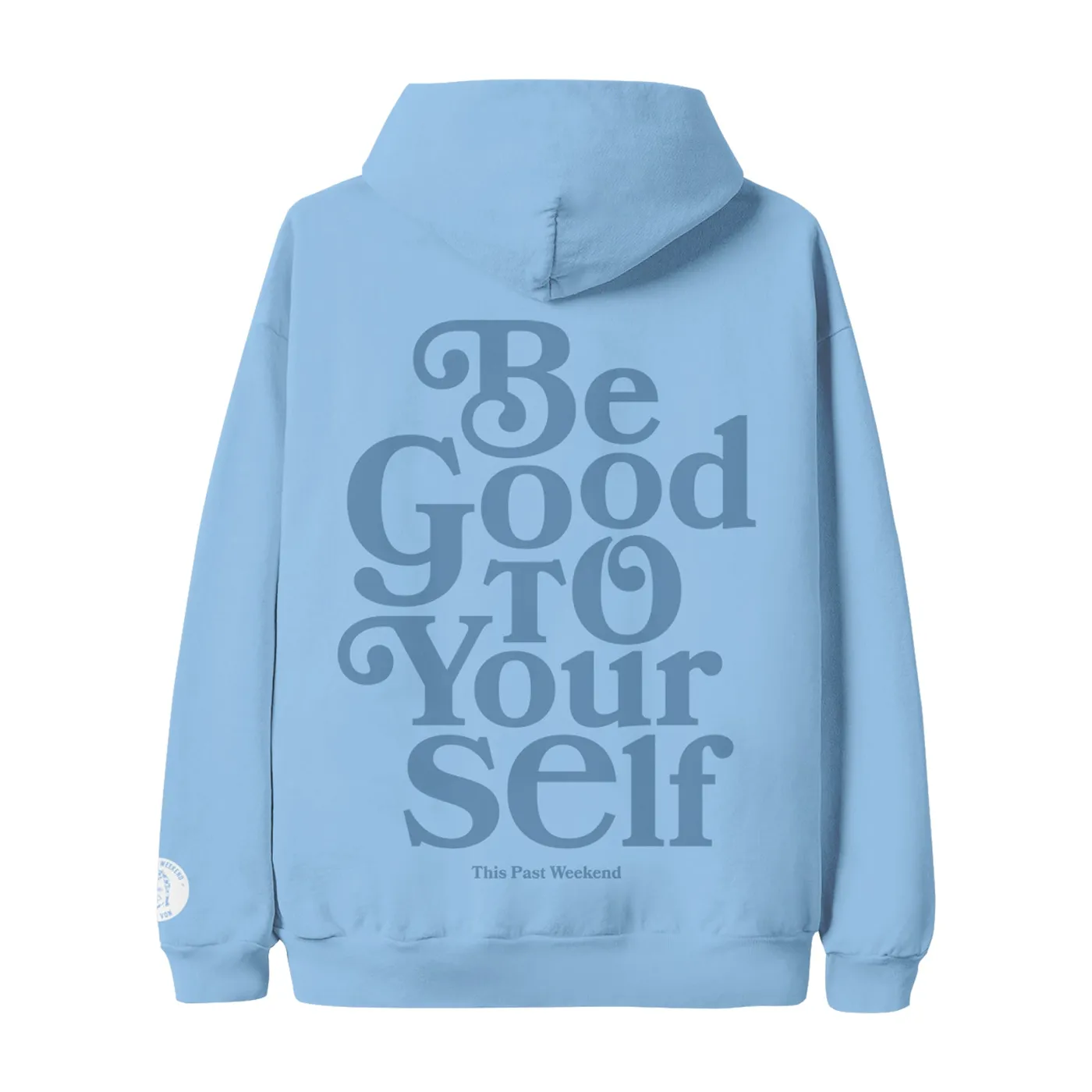 Theo Von Be Good To Yourself Blue Aqua Hoodie (Preorder)