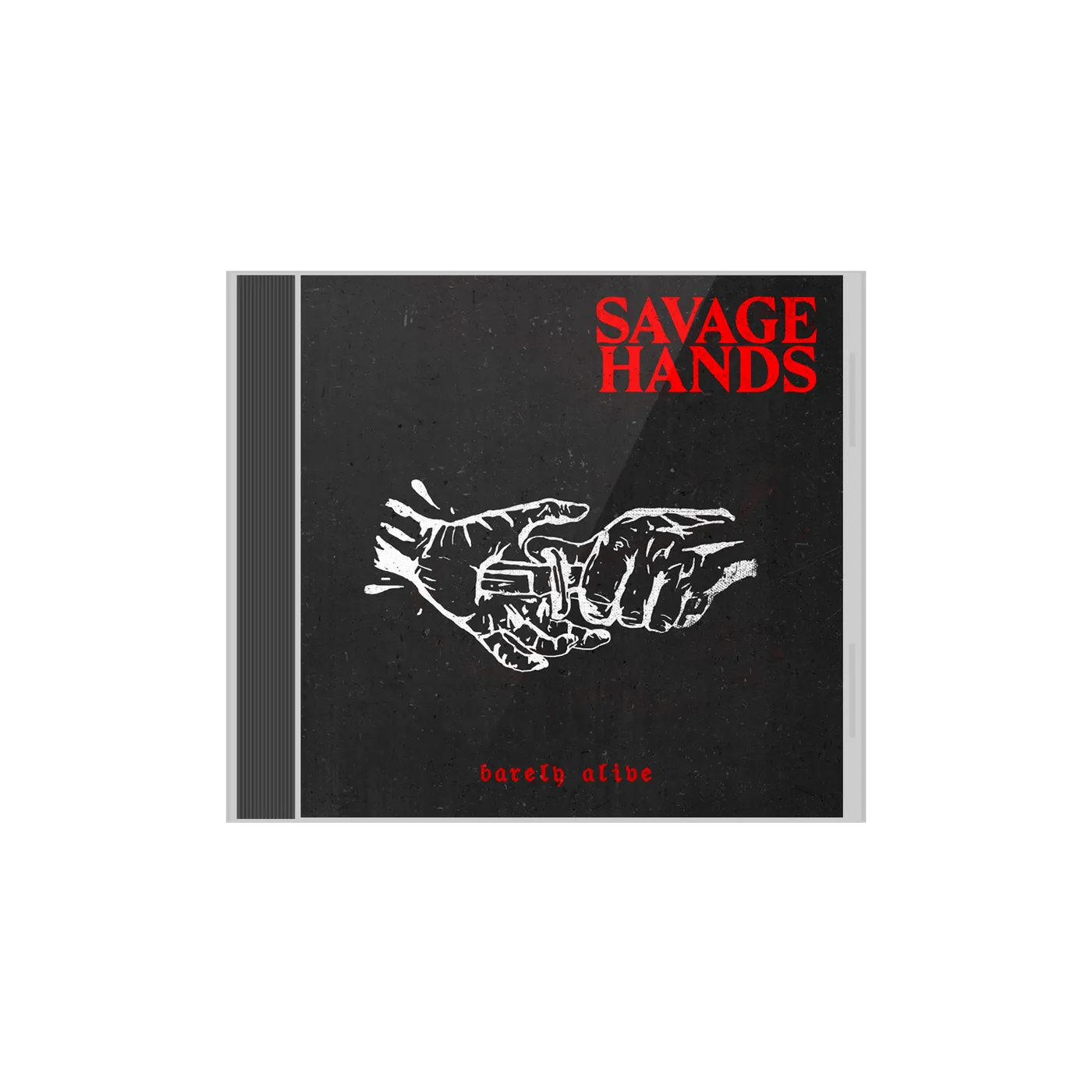 Savage Hands - 'Barely Alive' CD