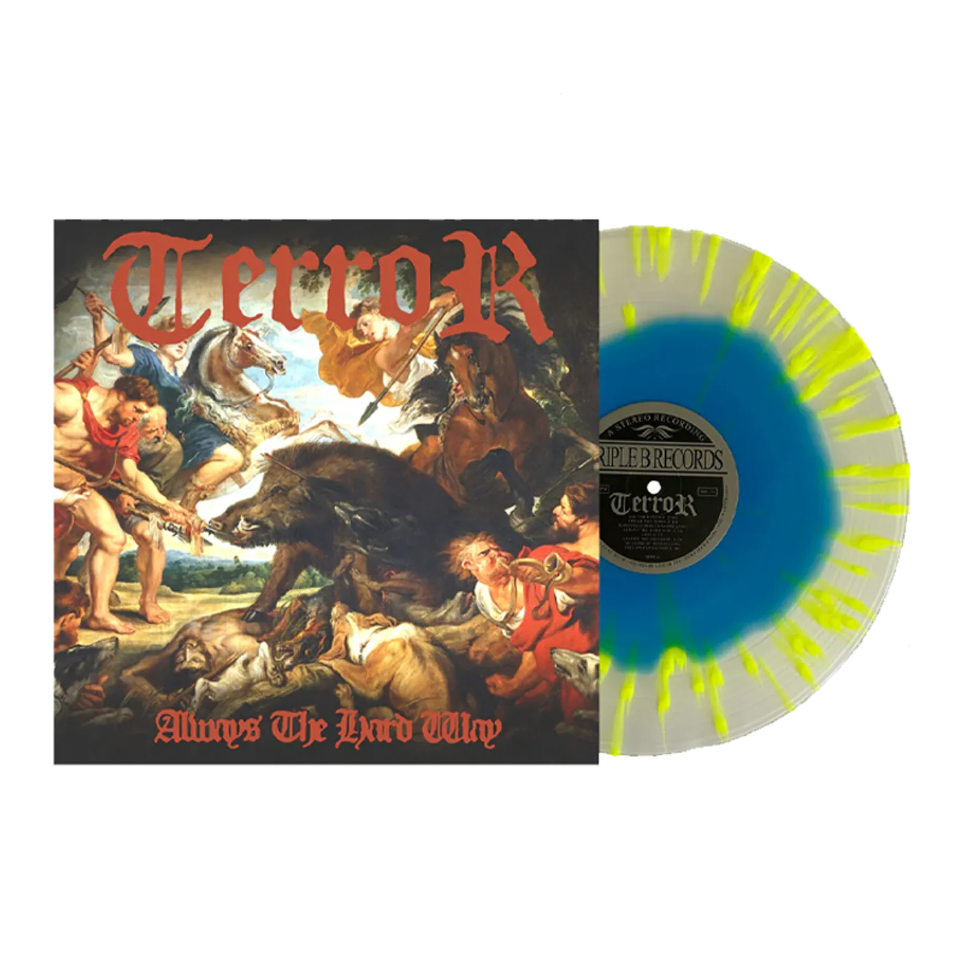 Terror - "Always The Hard Way" LP (Vinyl)