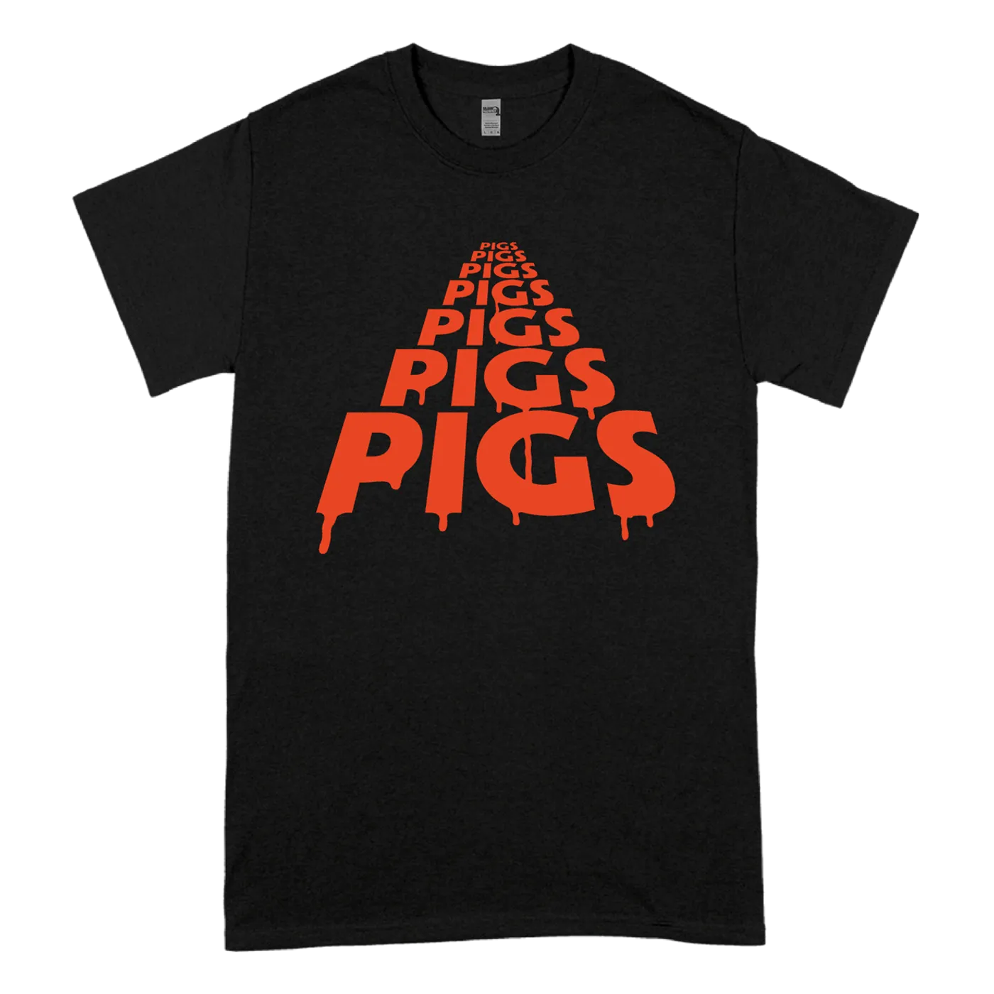 Pigs Pigs Pigs Pigs Pigs Pigs Pigs "Blood Logo" T-Shirt