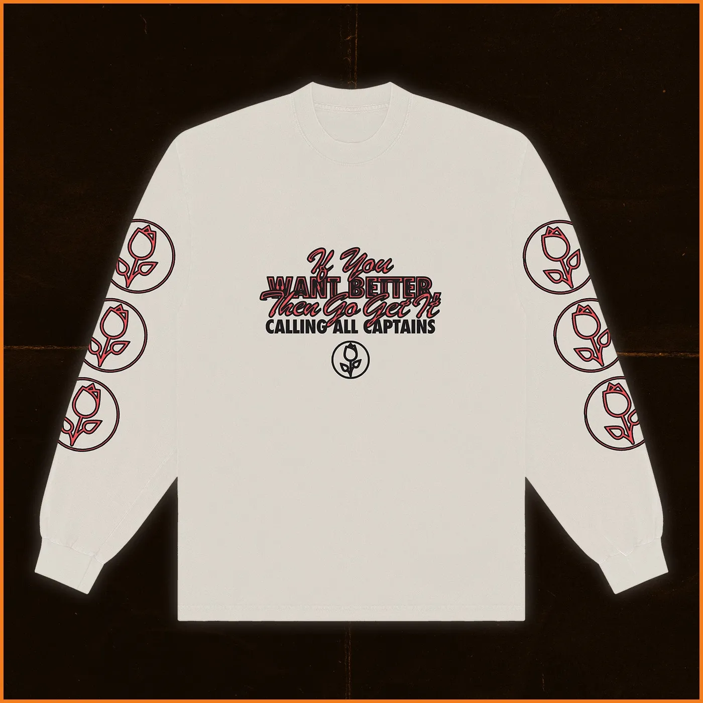 Calling All Captains Chasing Ghosts Longsleeve