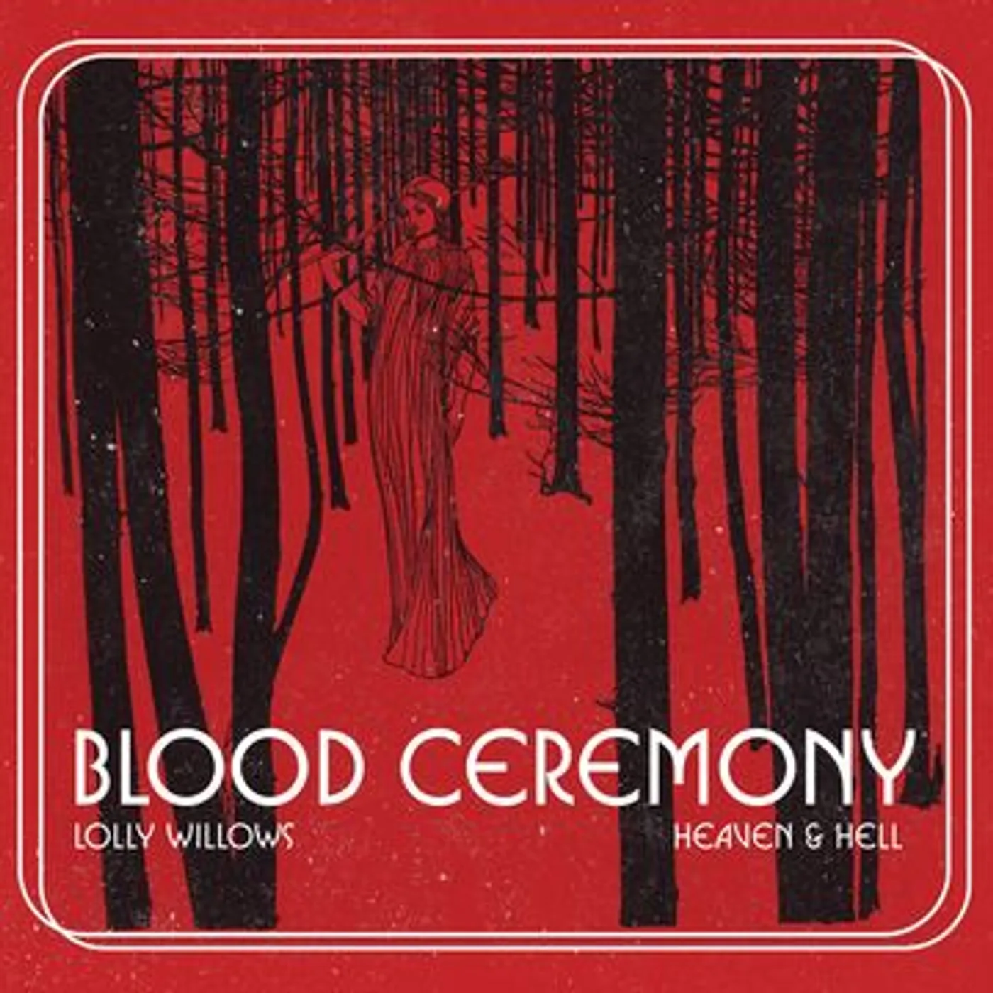 Blood Ceremony Lolly Willows/Heaven & Hell Vinyl Record