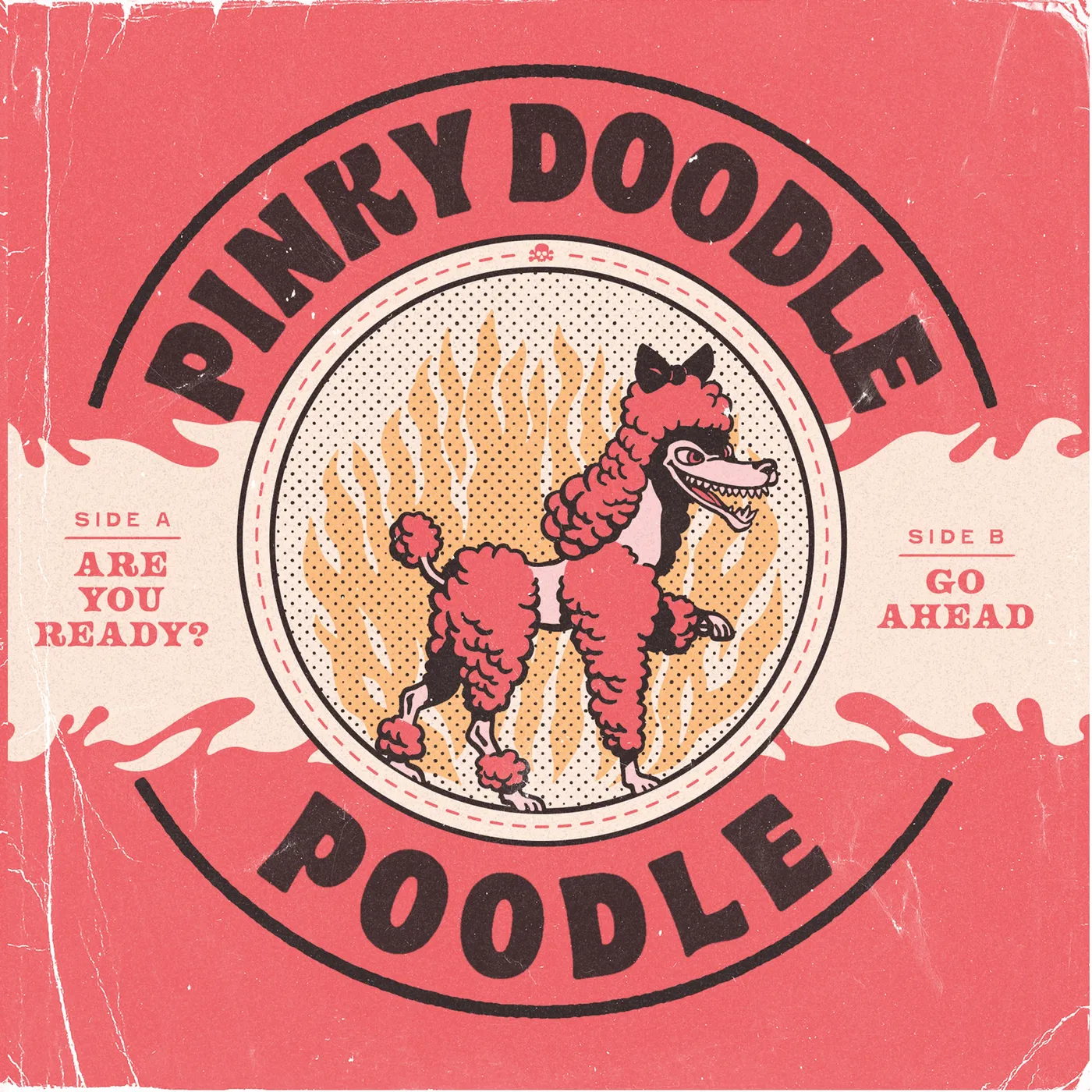 Pinky Doodle Poodle ARE YOU READY Vinyl Record