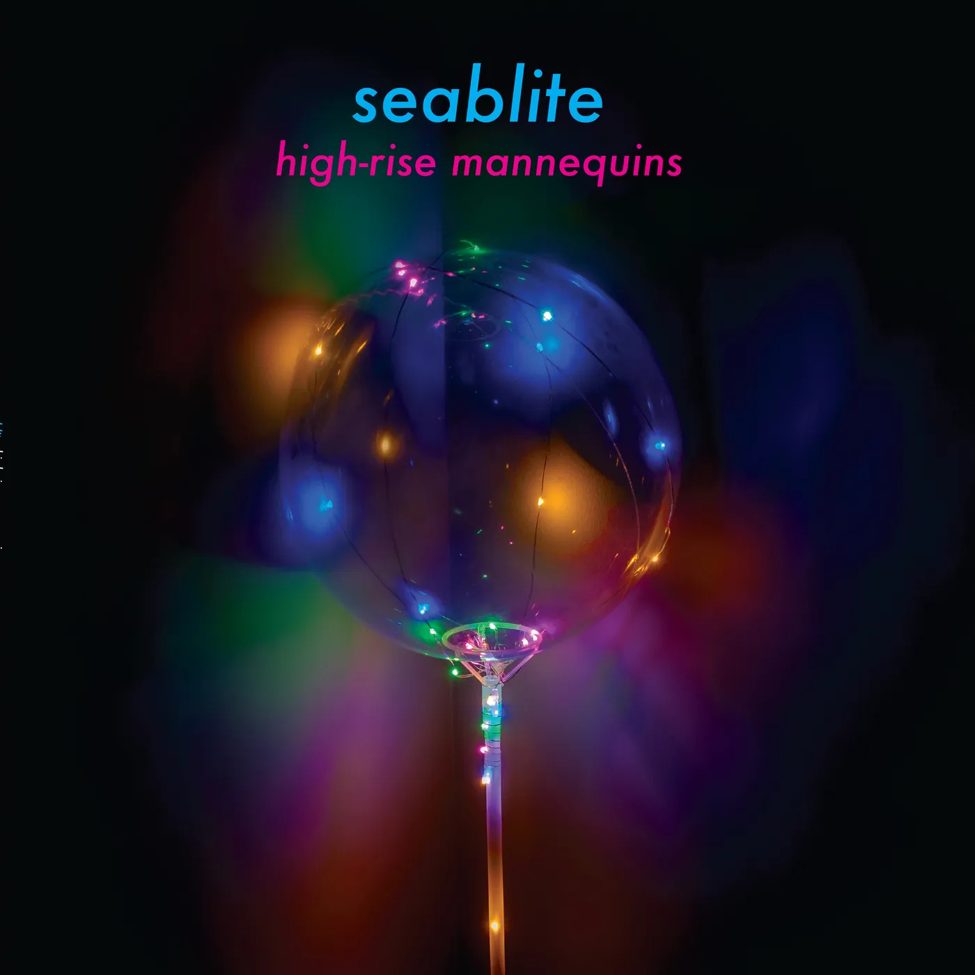 Seablite HIGH RISE MANNEQUINS Vinyl Record
