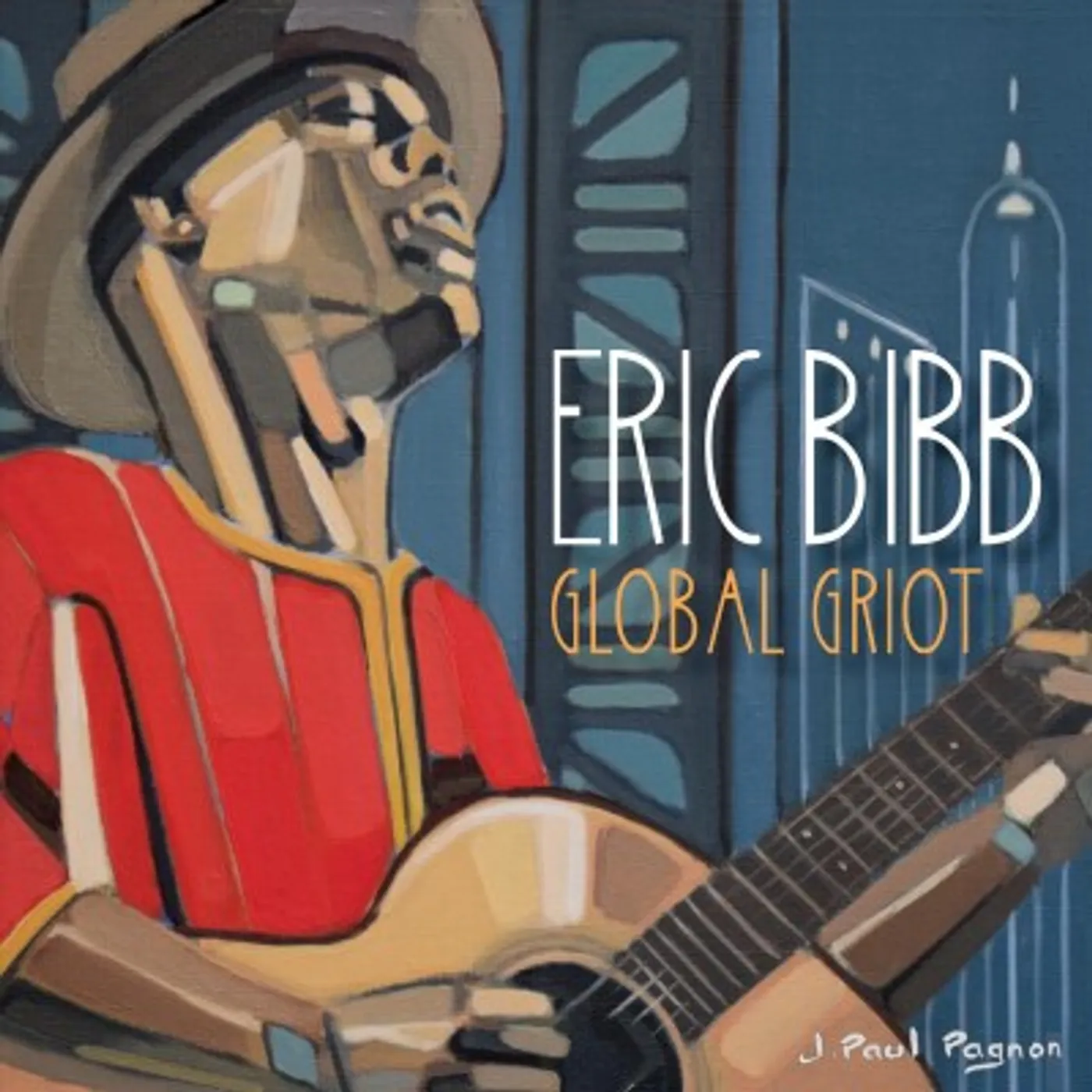 Eric Bibb Global Griot Vinyl Record