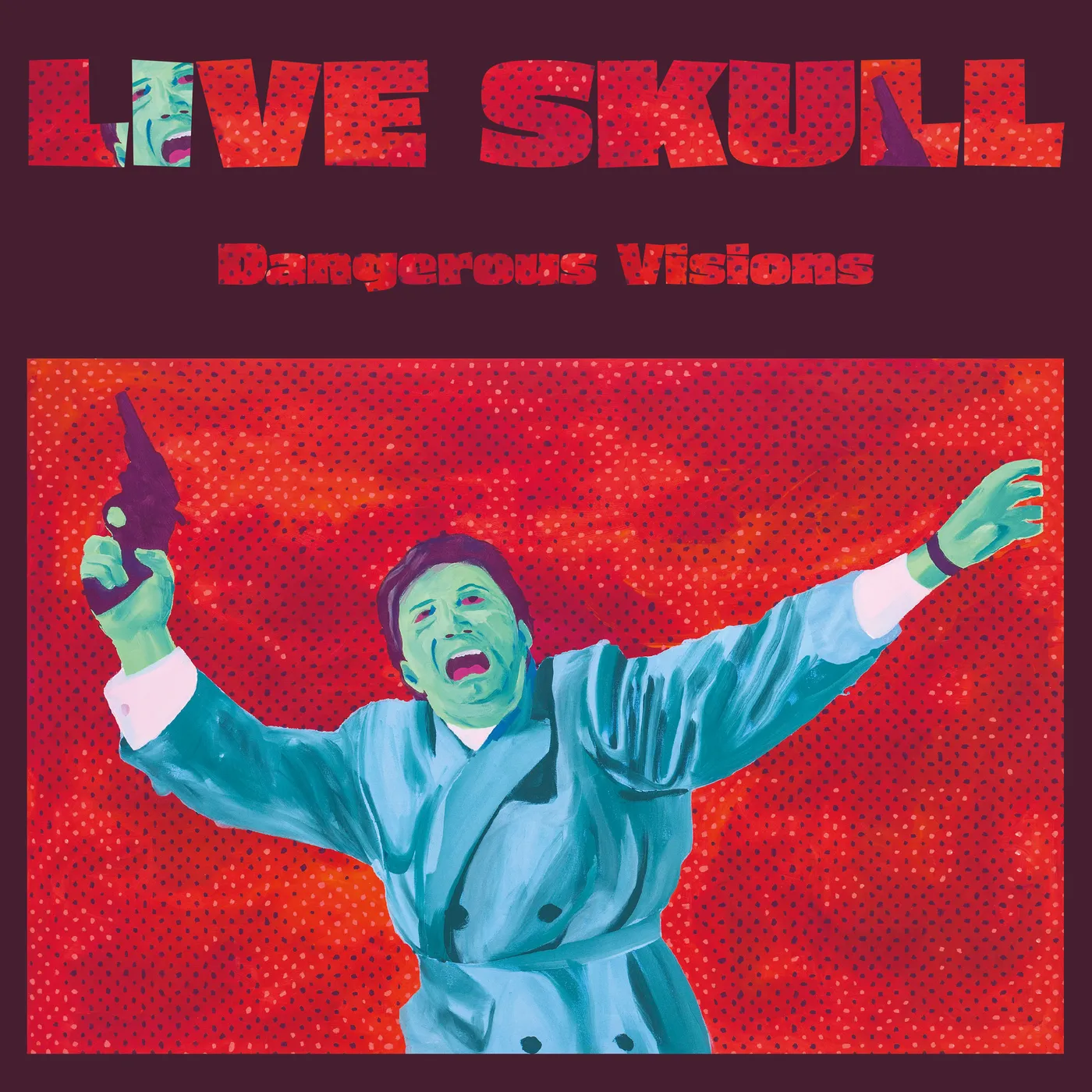 Live Skull Dangerous Visions CD
