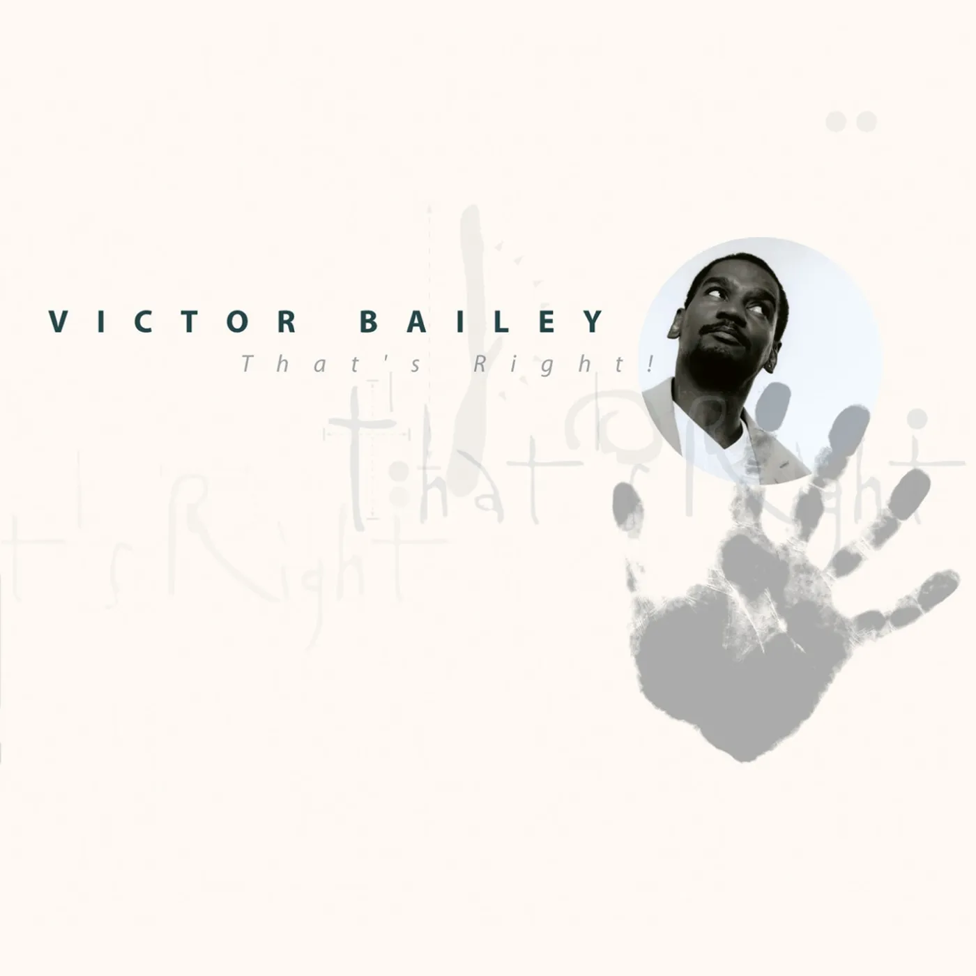Victor Bailey THAT'S RIGHT CD