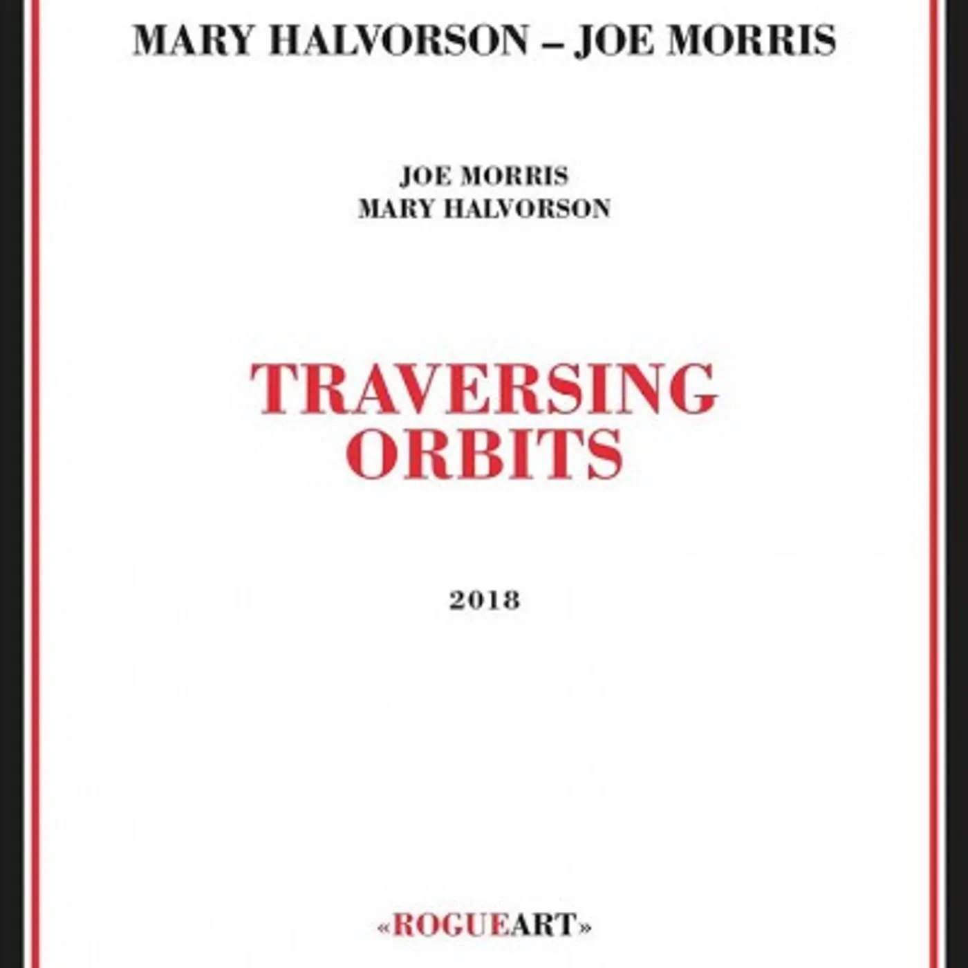 Mary Halvorson Traversing Orbits CD