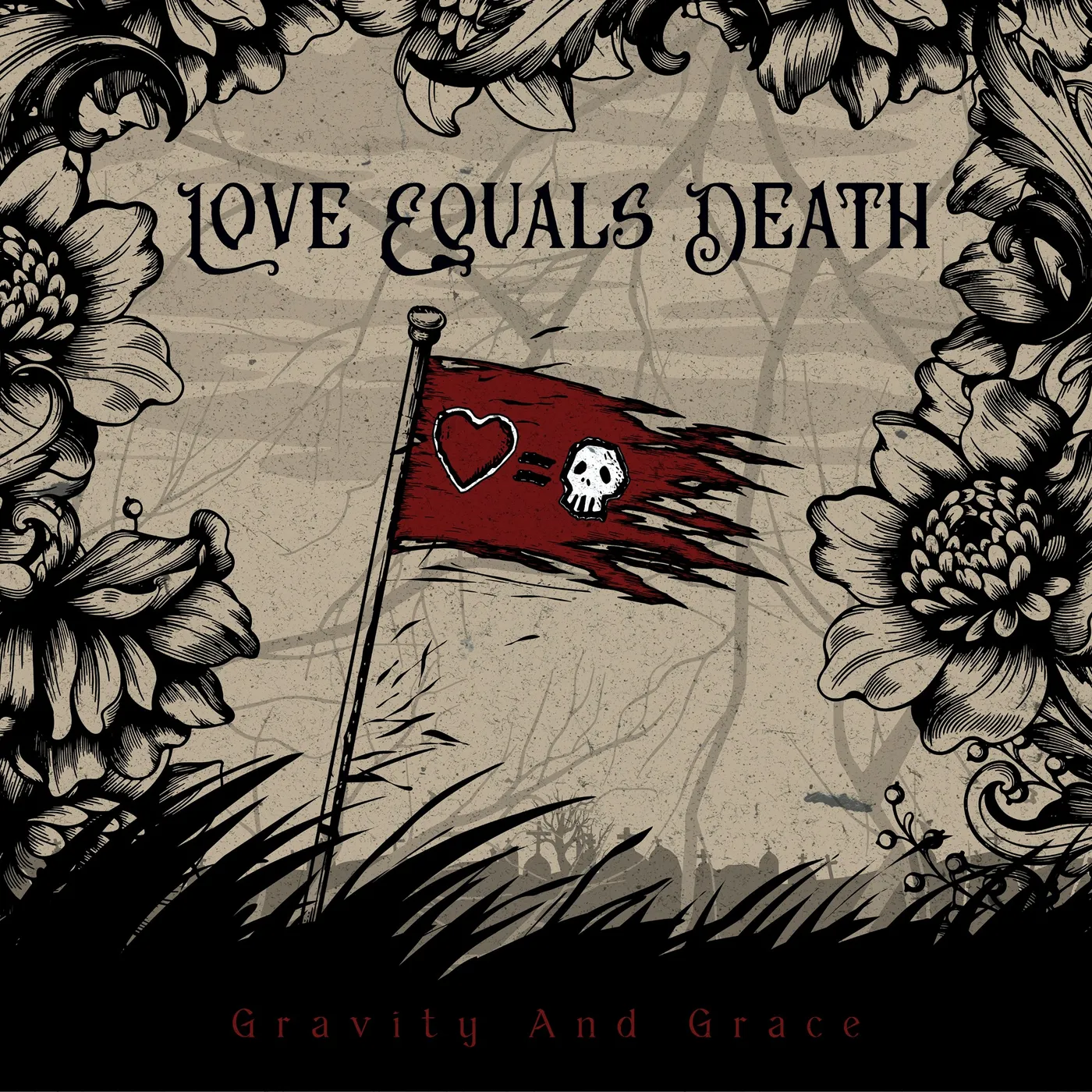 Love Equals Death   Gravity And Grace CD