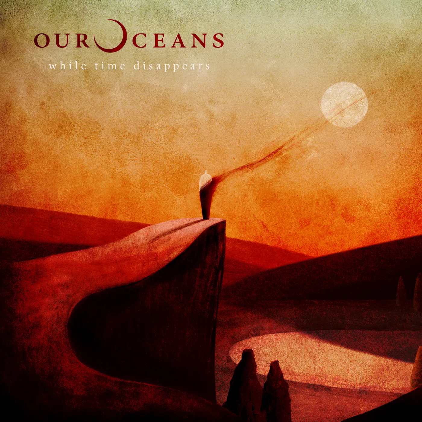 Our Oceans WHILE TIME DISAPPEARS CD