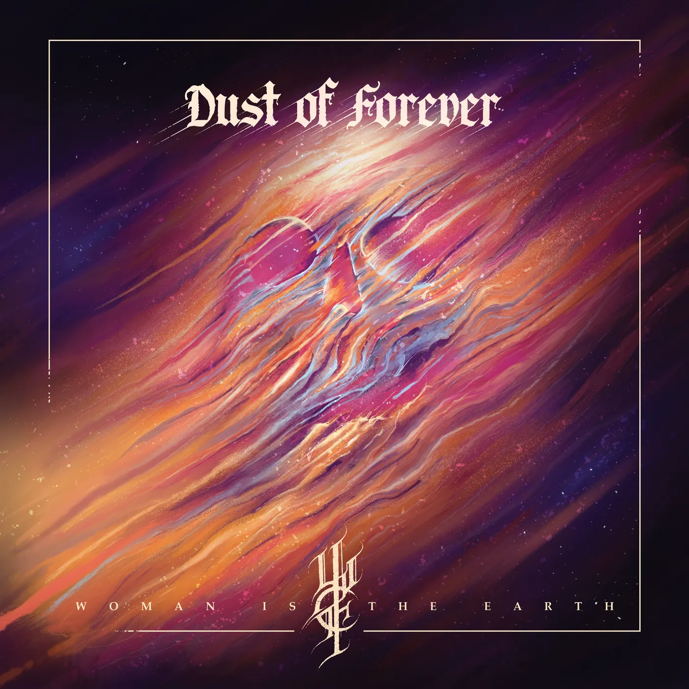 Woman is the Earth DUST OF FOREVER CD