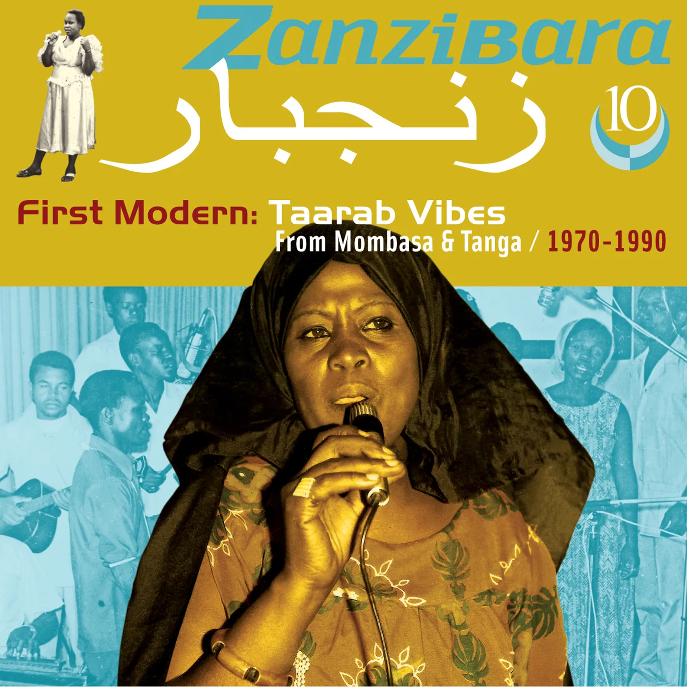 Various Zanzibara 10: First Modern  Taarab Vibe CD
