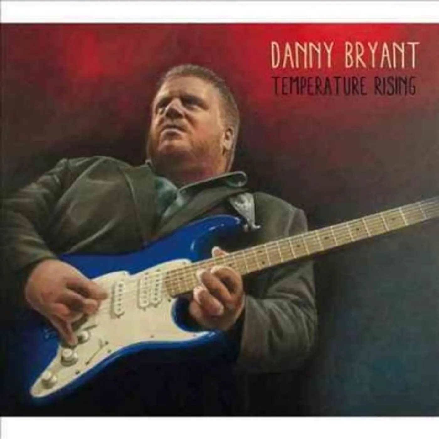 Danny Bryant Temperature Rising CD