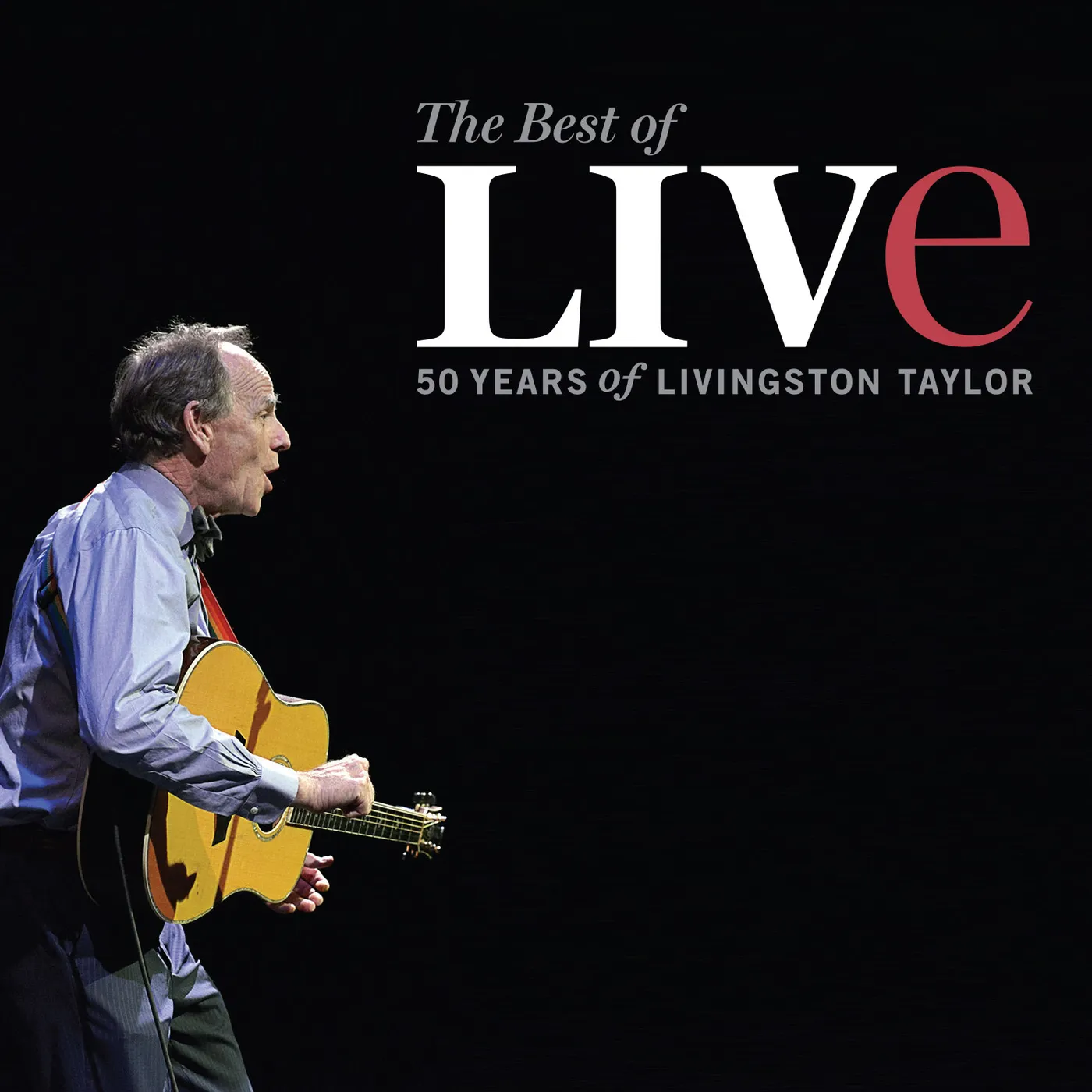 BEST OF LIVE: 50 YEARS OF LIVINGSTON TAYLOR LIVE CD