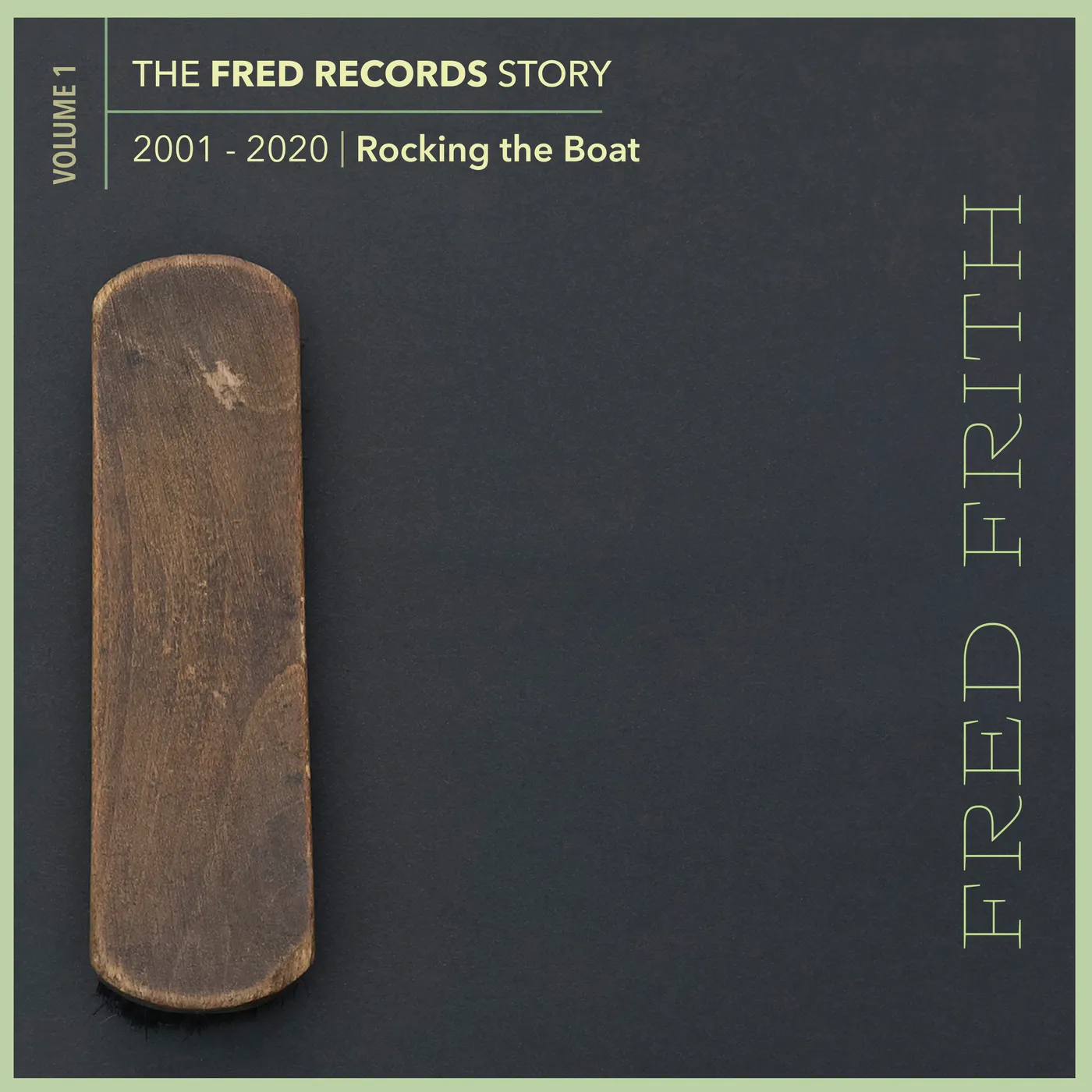 Fred Frith ROCKING THE BOAT (VOLUME 1 OF THE FRED RECORDS) CD