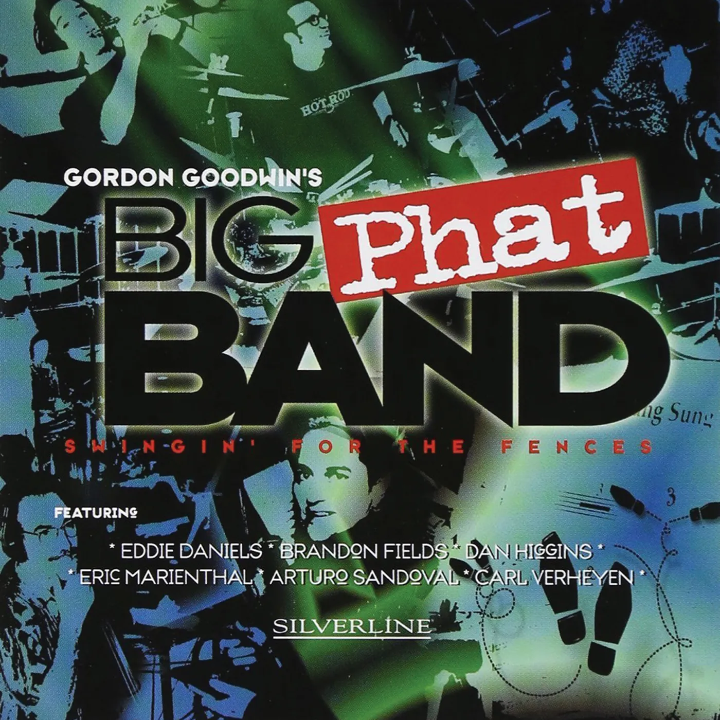 Gordon Goodwin's Big Phat Band Swingin' for the Fences CD