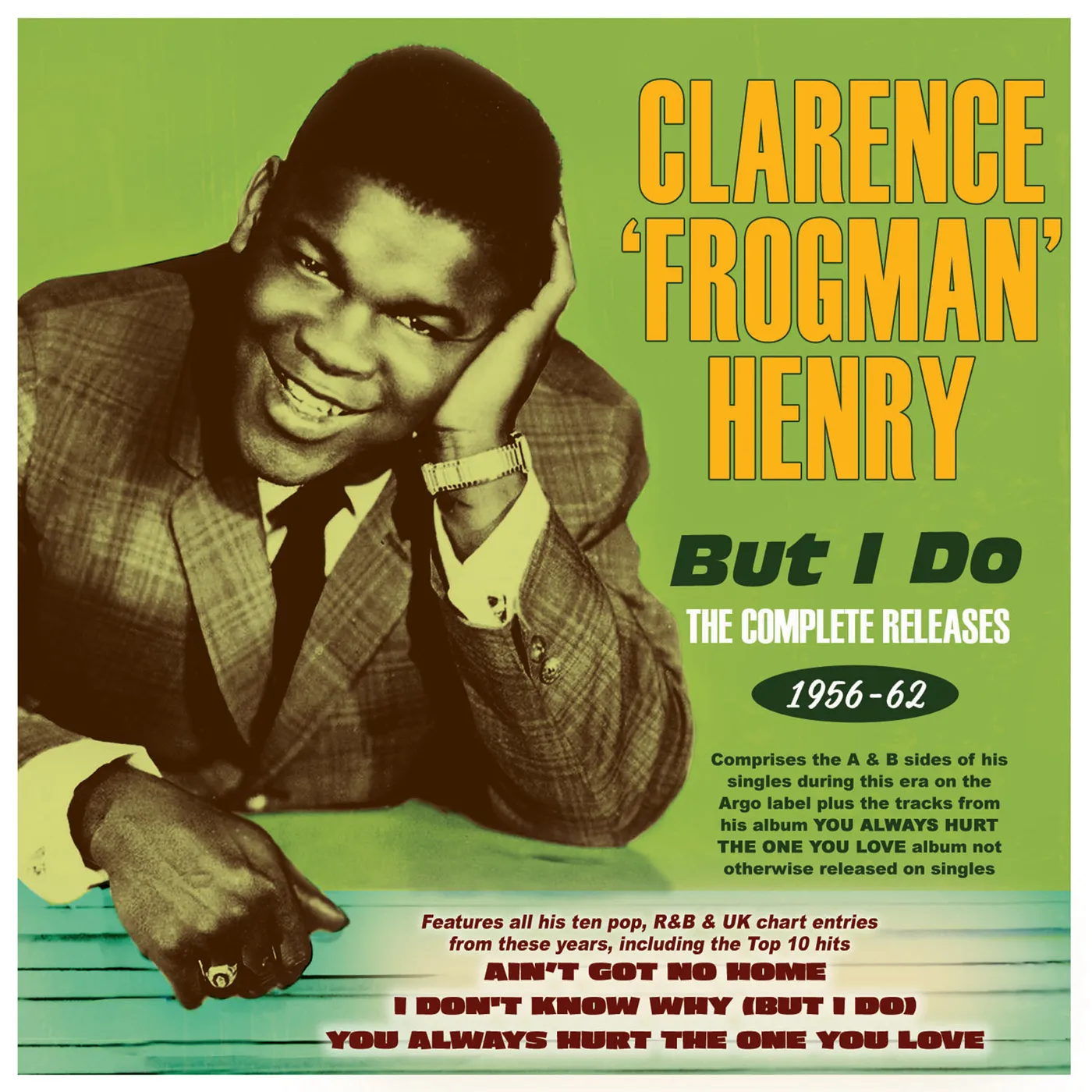 Clarence "Frogman" Henry BUT I DO: THE COMPLETE RELEASES 1956-62 CD