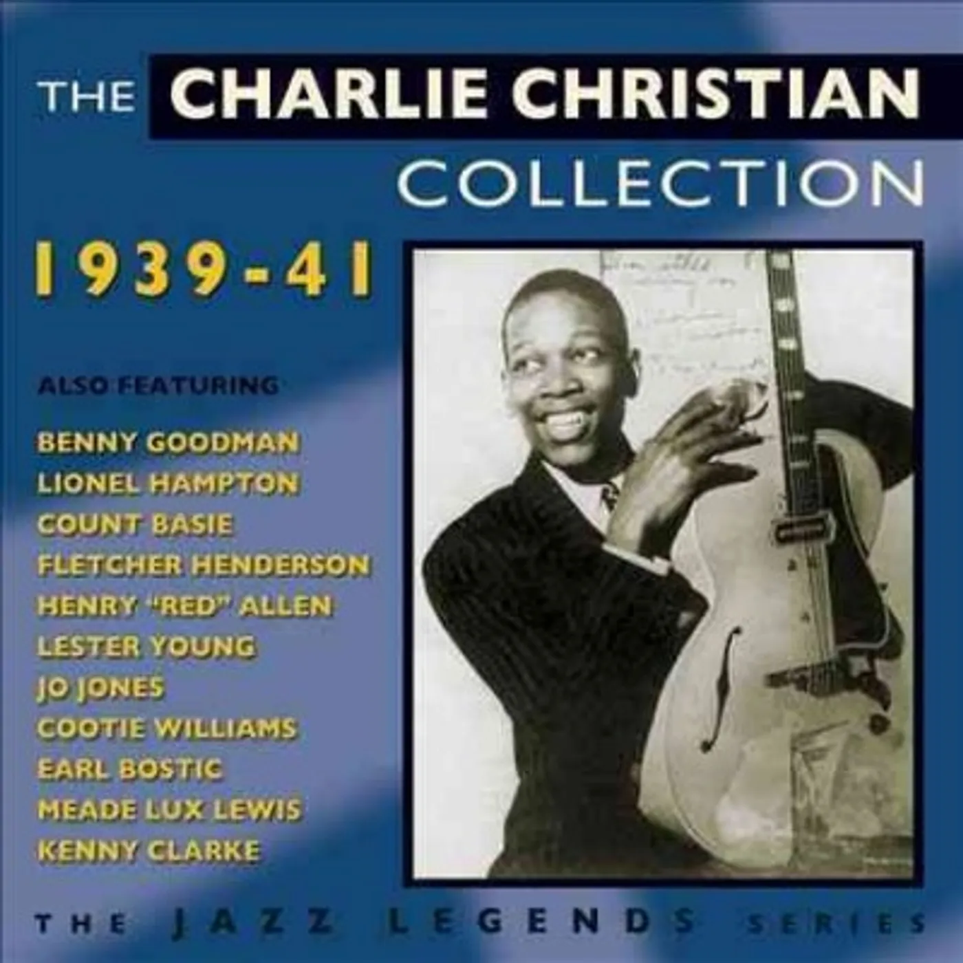 CHARLIE CHRISTIAN COLLECTION 1939-41 CD